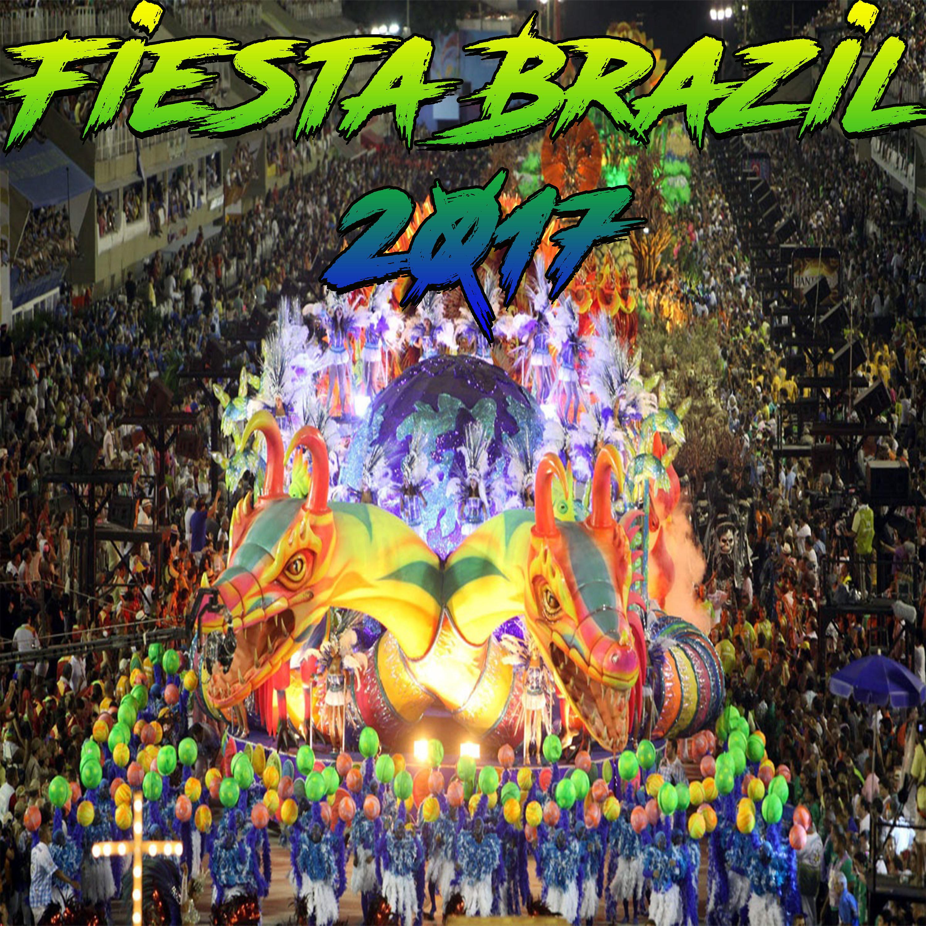 Постер альбома Fiesta Brazil 2017