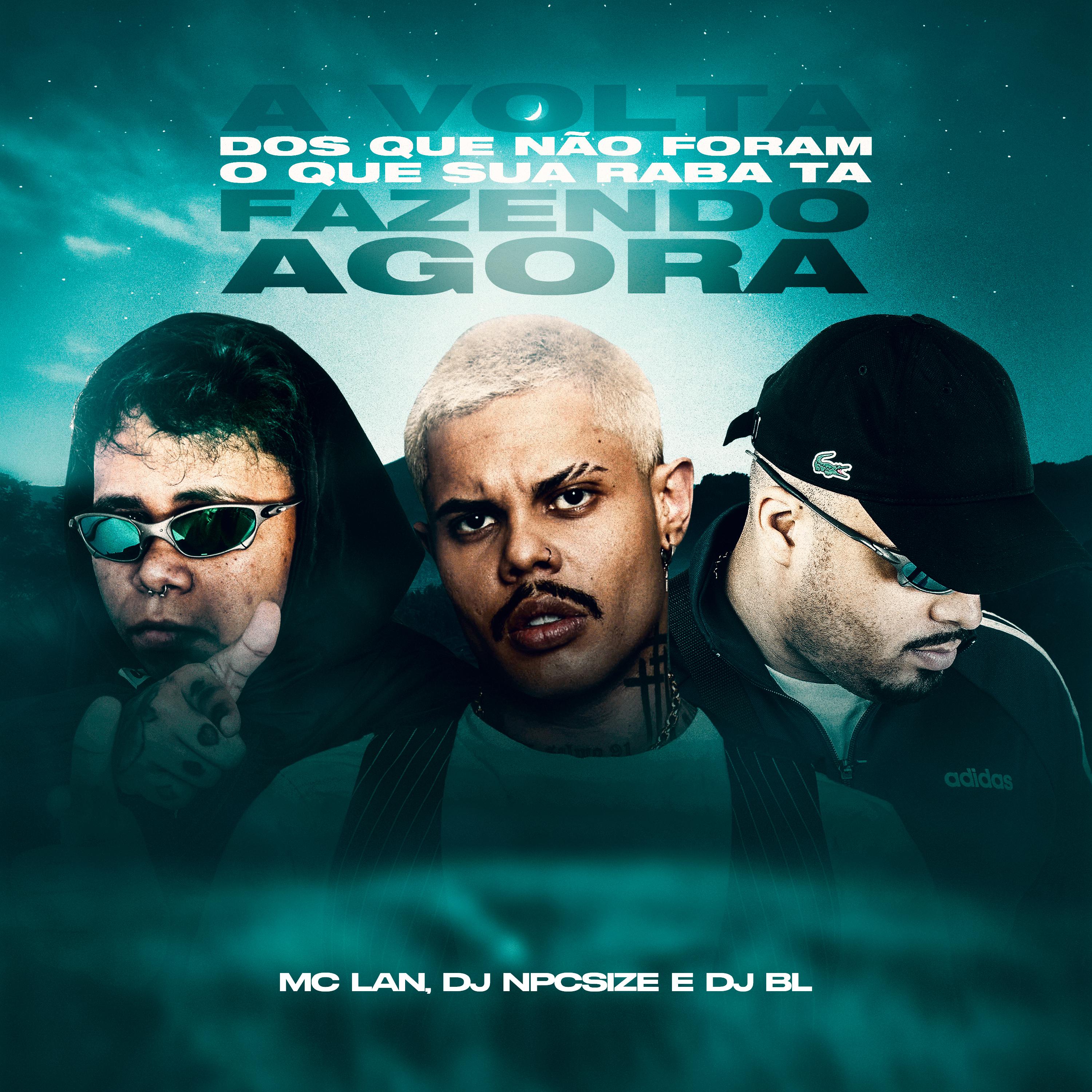 Постер альбома A Volta dos Que Não Foram - O Que Sua Raba Ta Fazendo Agora