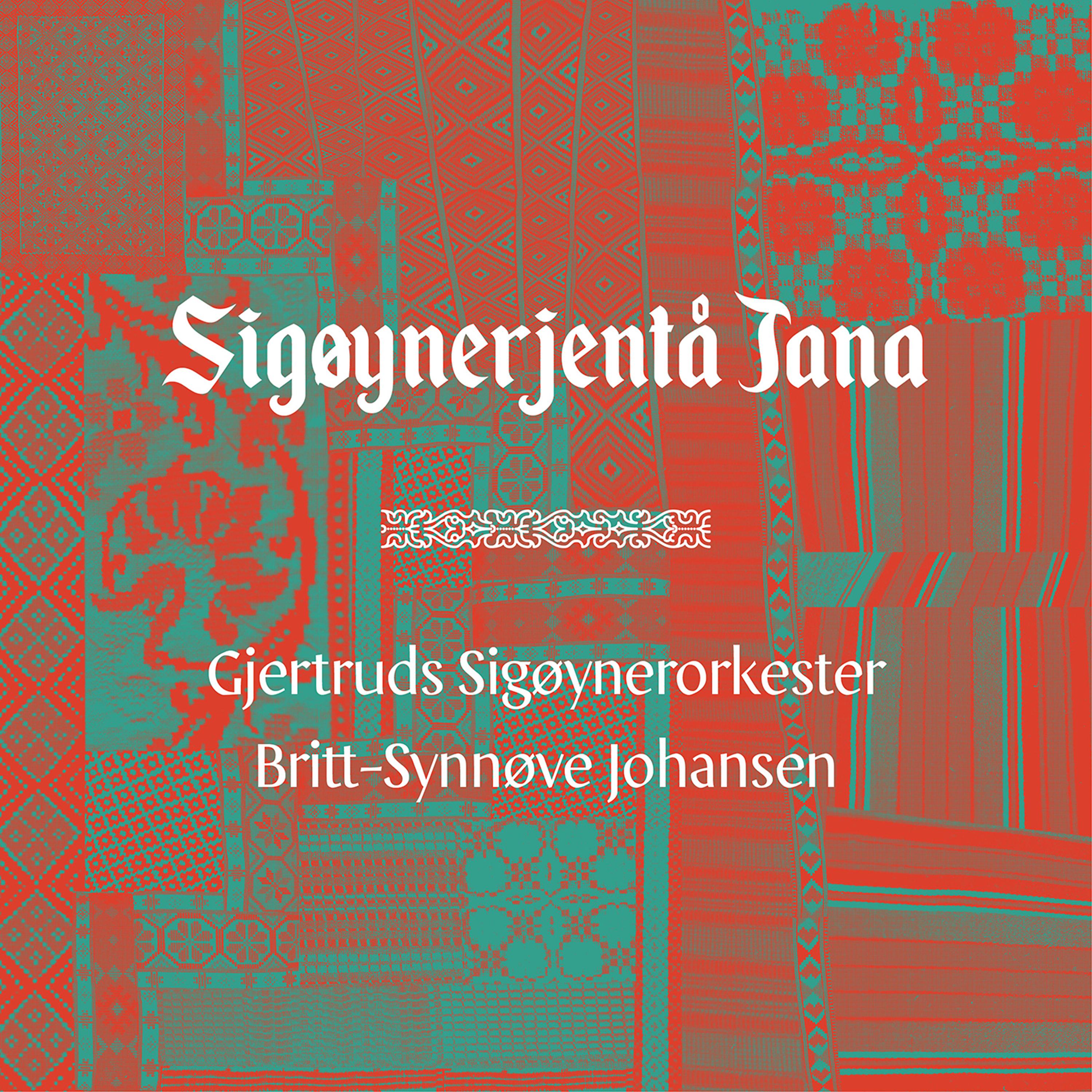 Постер альбома Sigøynerjentå Jana