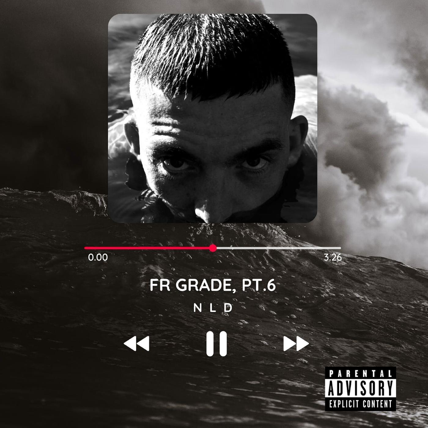 Постер альбома FR Grade, Pt. 6