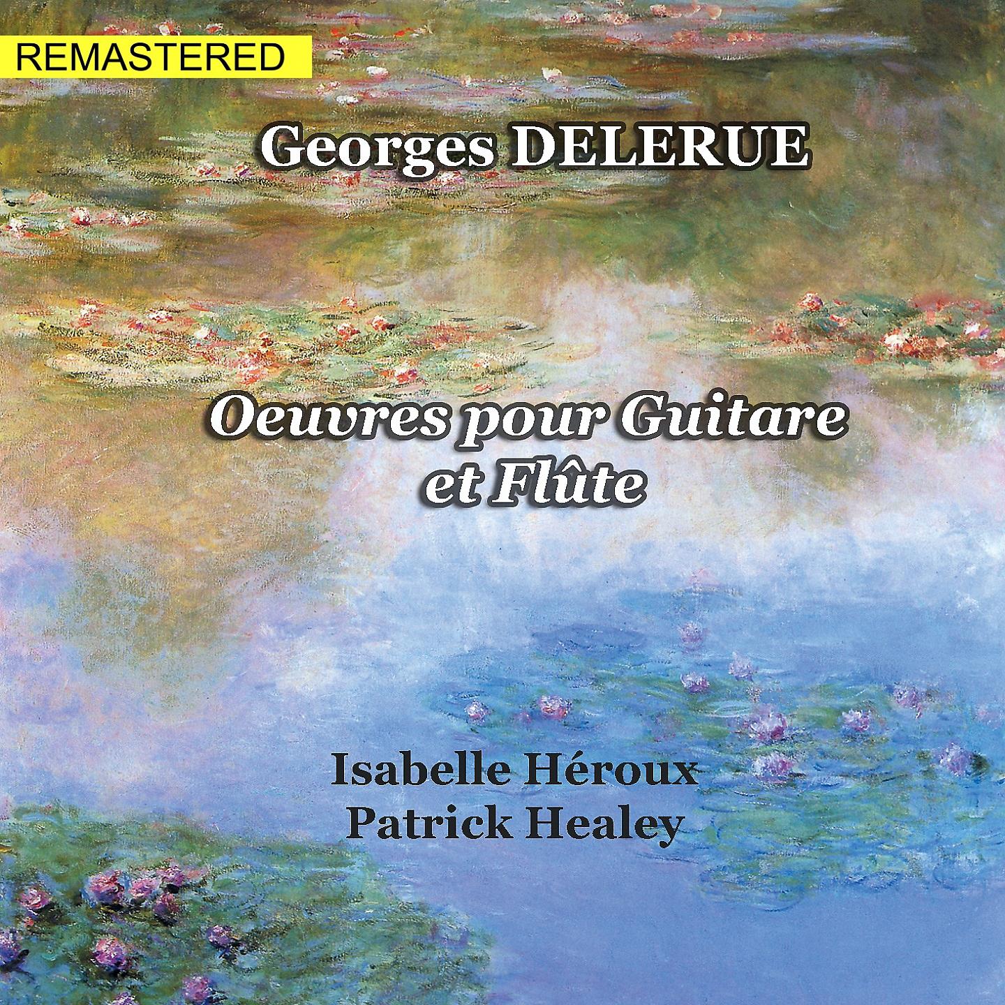 Постер альбома Georges Delerue: Œuvres pour guitare et flûte (Remastered 2020)