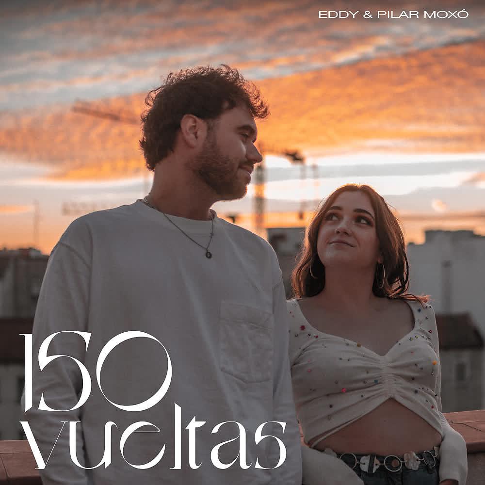 Постер альбома 150 Vueltas