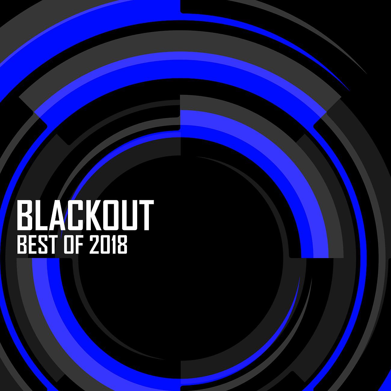 Постер альбома Blackout: Best Of 2018