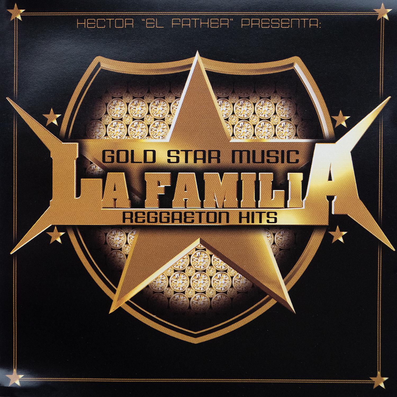 Постер альбома Goldstar Music La Familia Reggaeton Hits