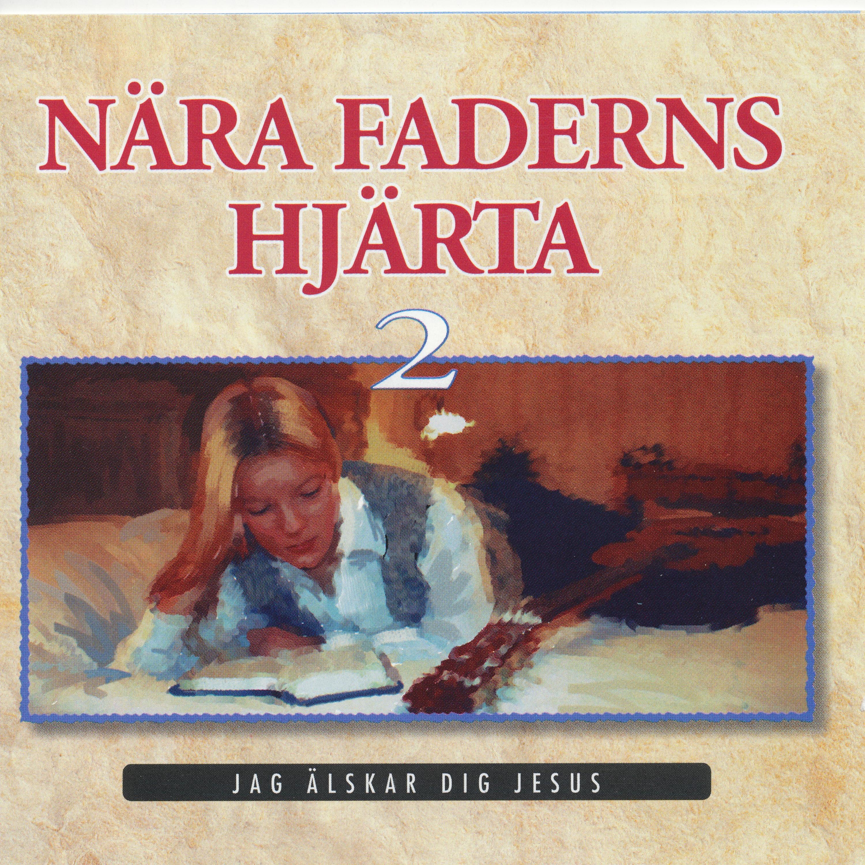 Постер альбома Nära Faderns Hjärta - Vol 2