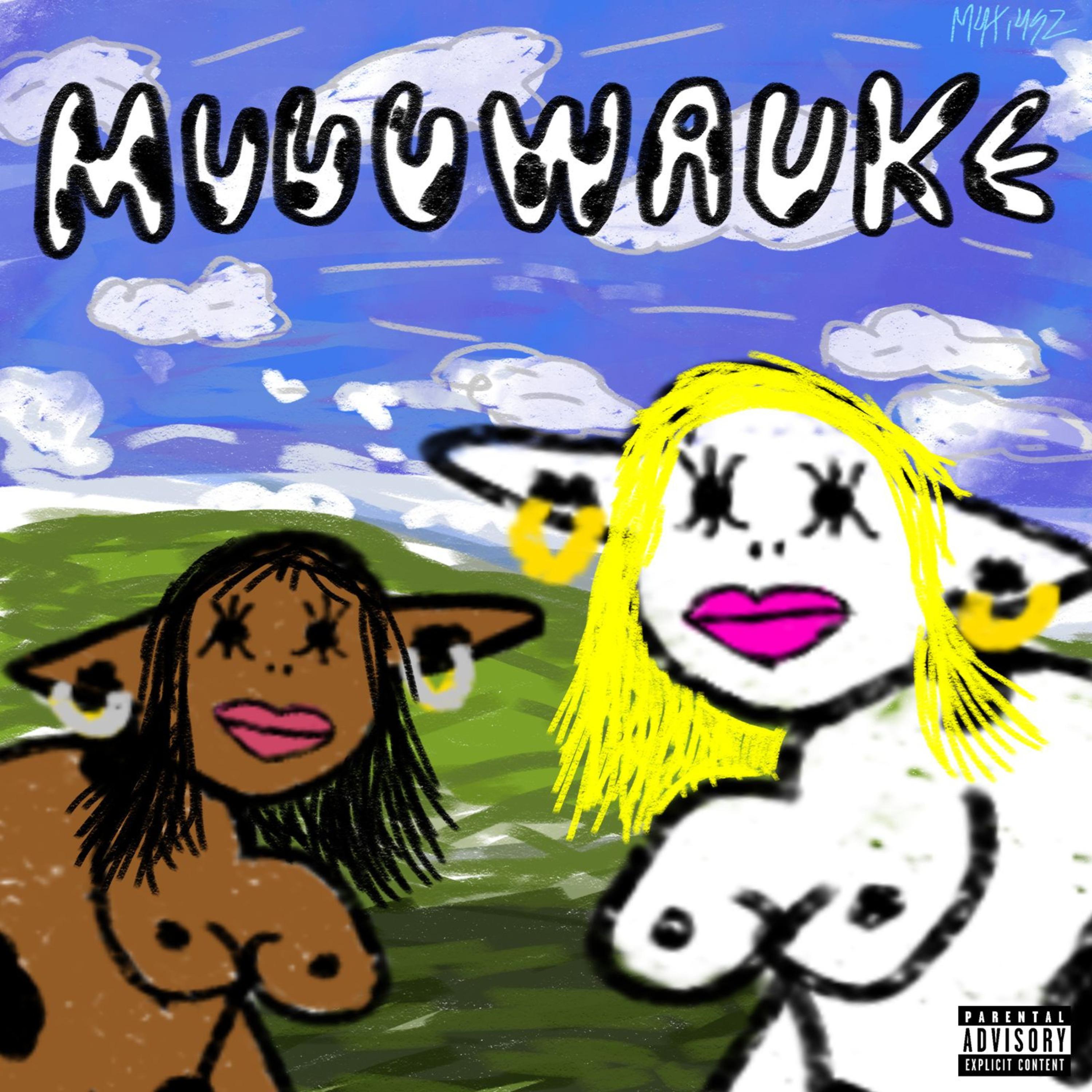 Постер альбома Muuuwaukee