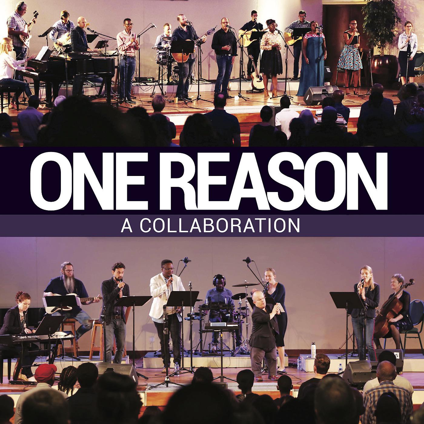 Постер альбома One Reason - A Collaboration
