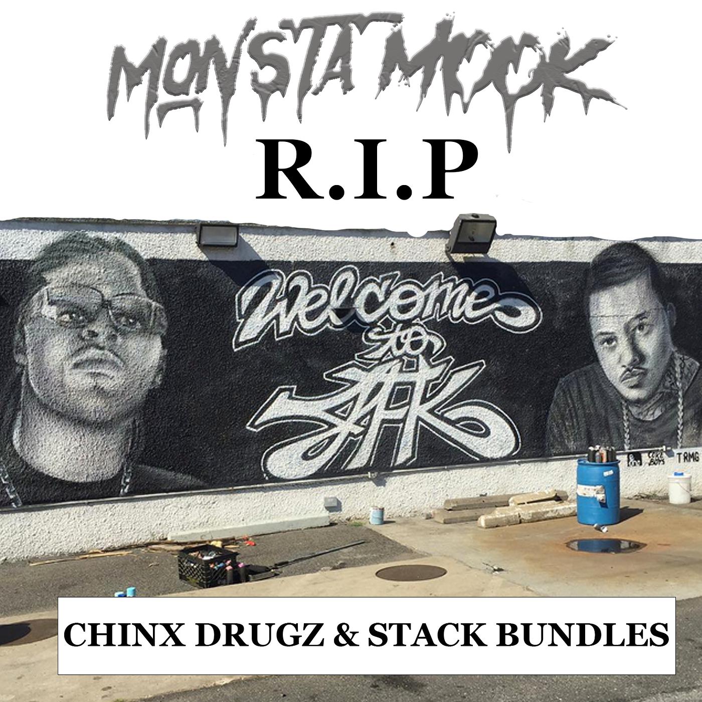 Постер альбома R.I.P. Chinx Drugz & Stack Bundles