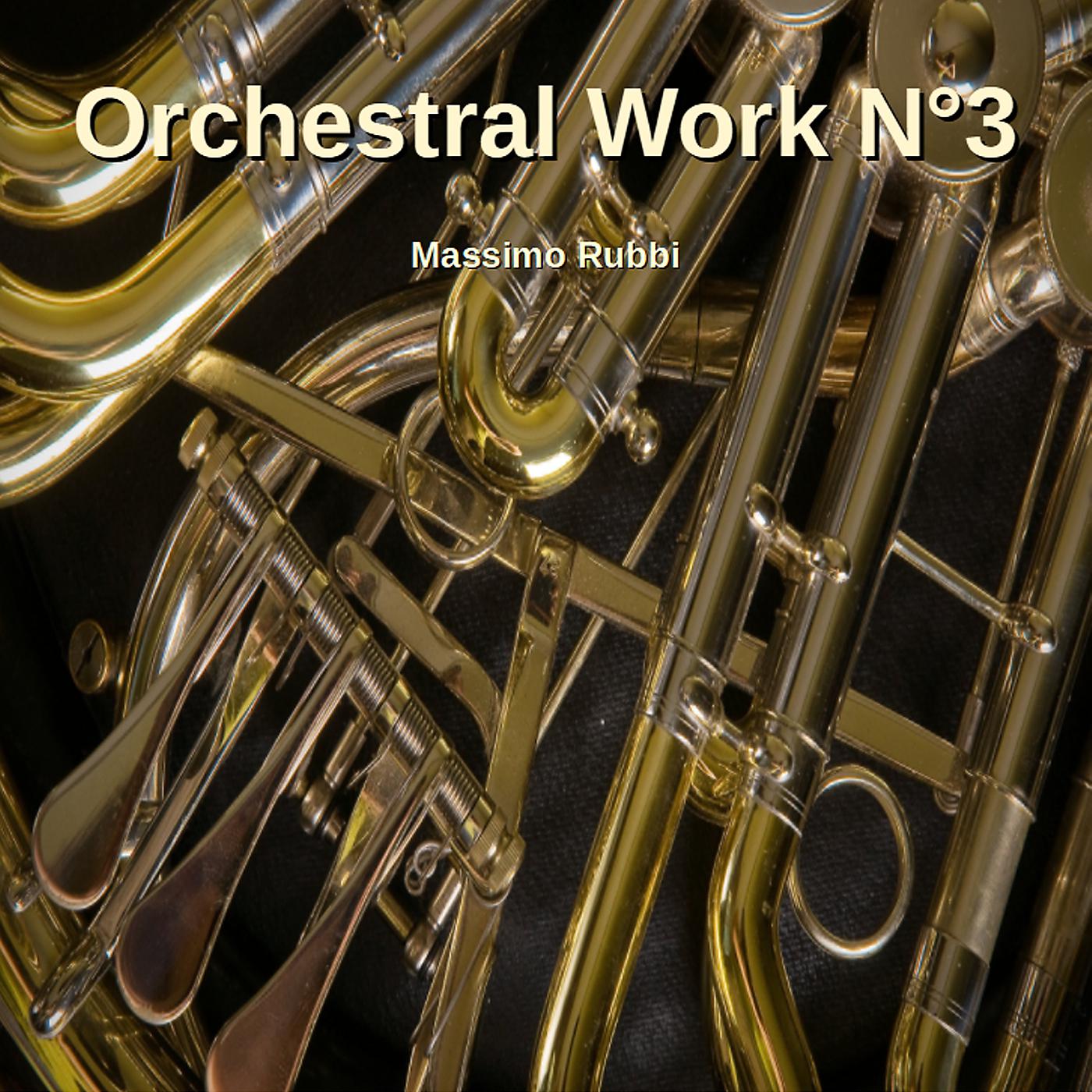 Постер альбома Orchestral Work n°3