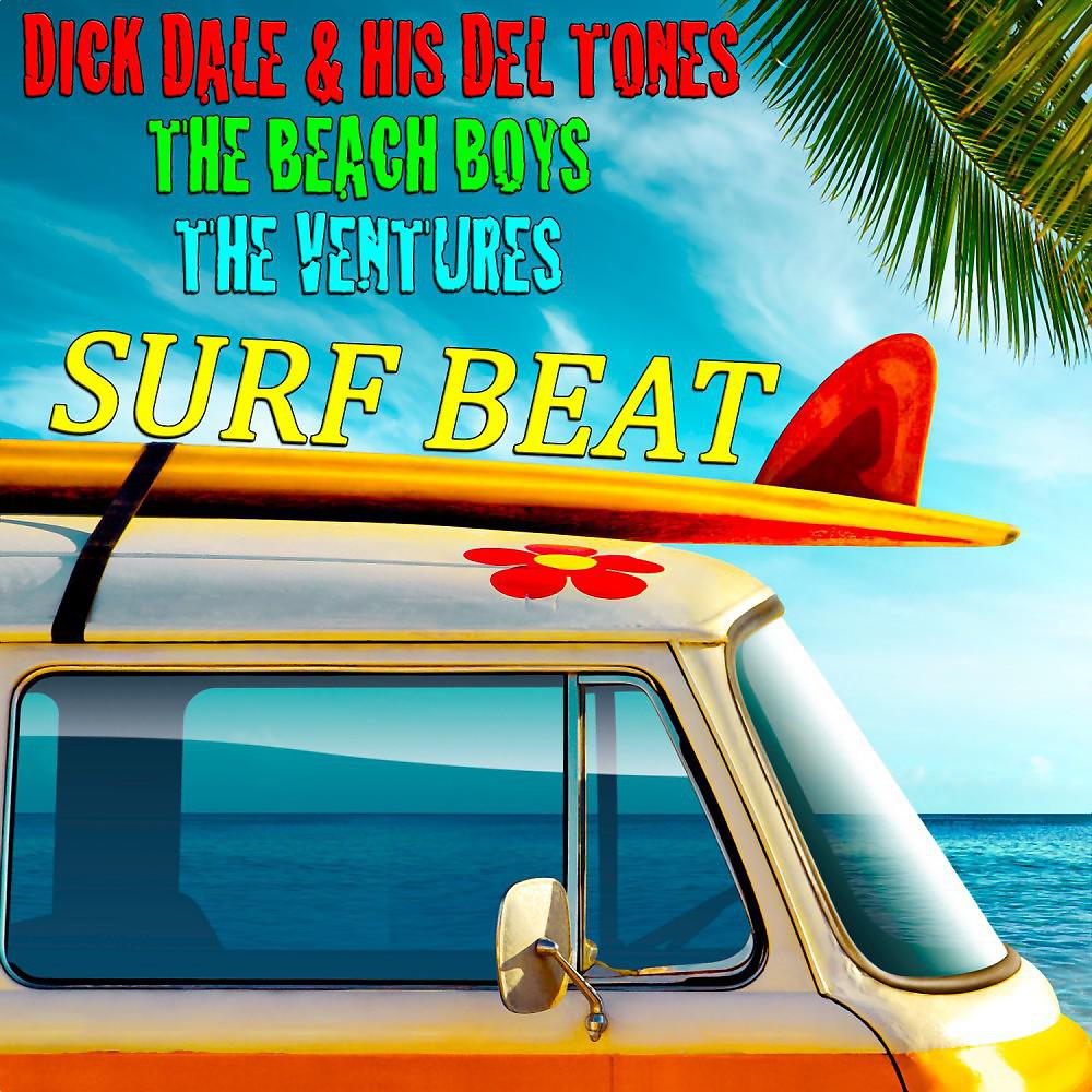 Постер альбома Surf Beat (36 Original Songs)