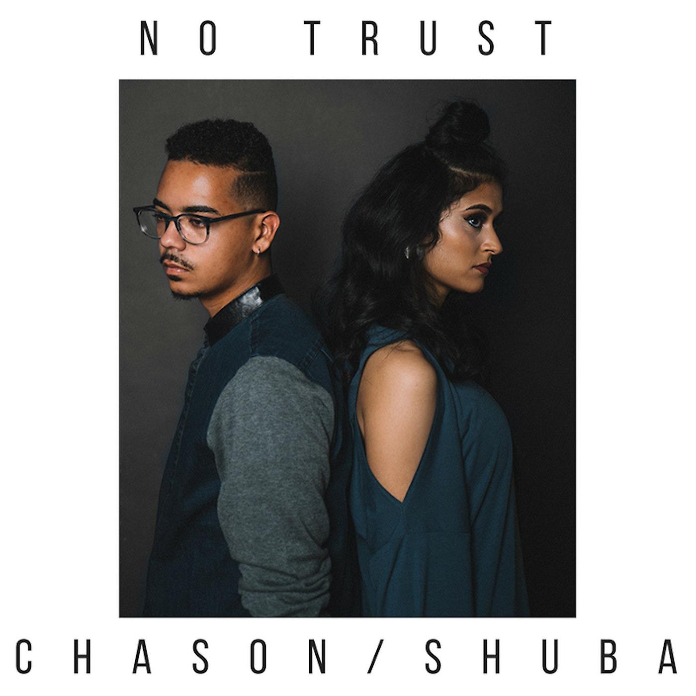 Постер альбома No Trust (feat. Shuba)