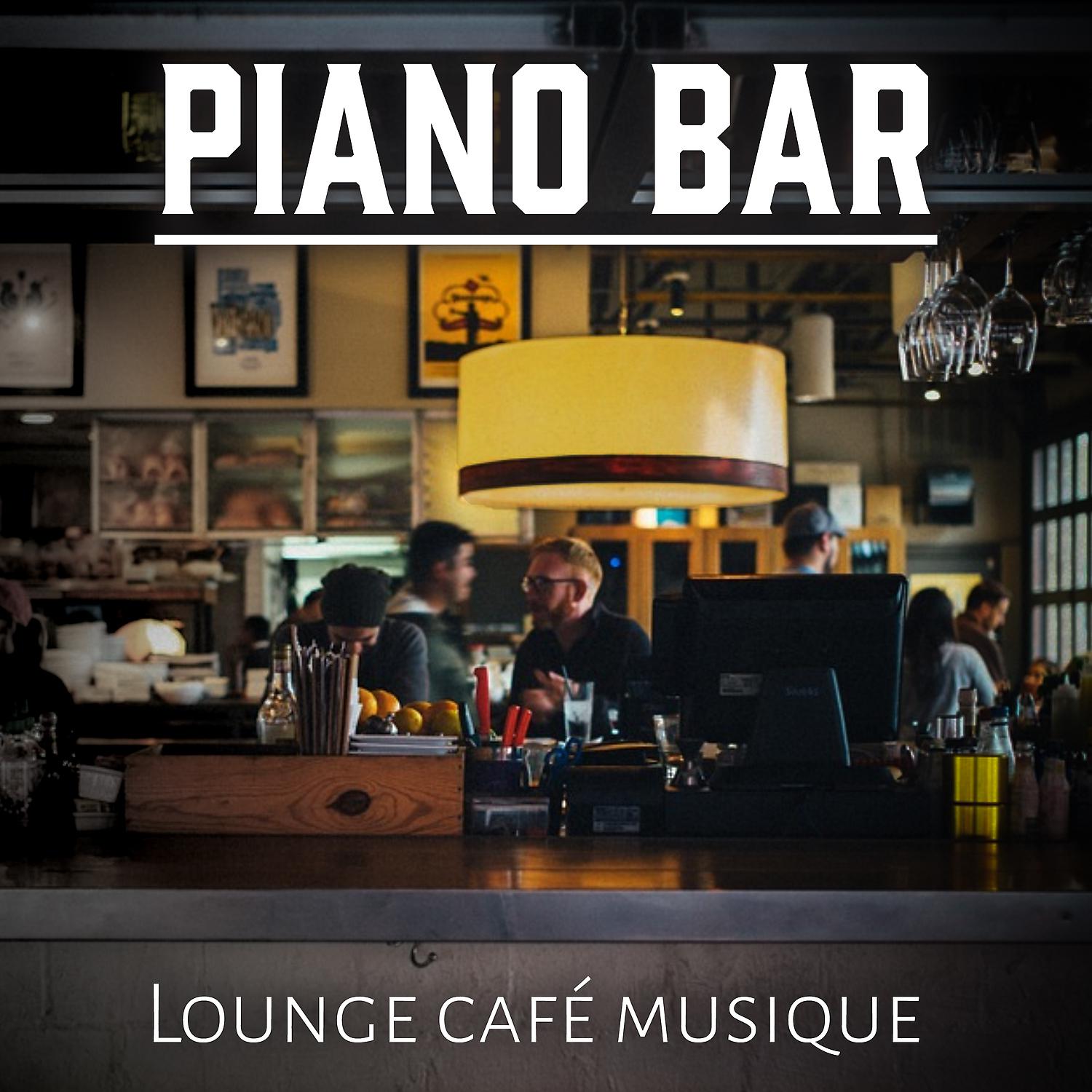 Постер альбома Piano bar: Lounge café musique - Smooth jazz, Instrumentale piano et musique de détente pour le club, Restaurant et bistrot