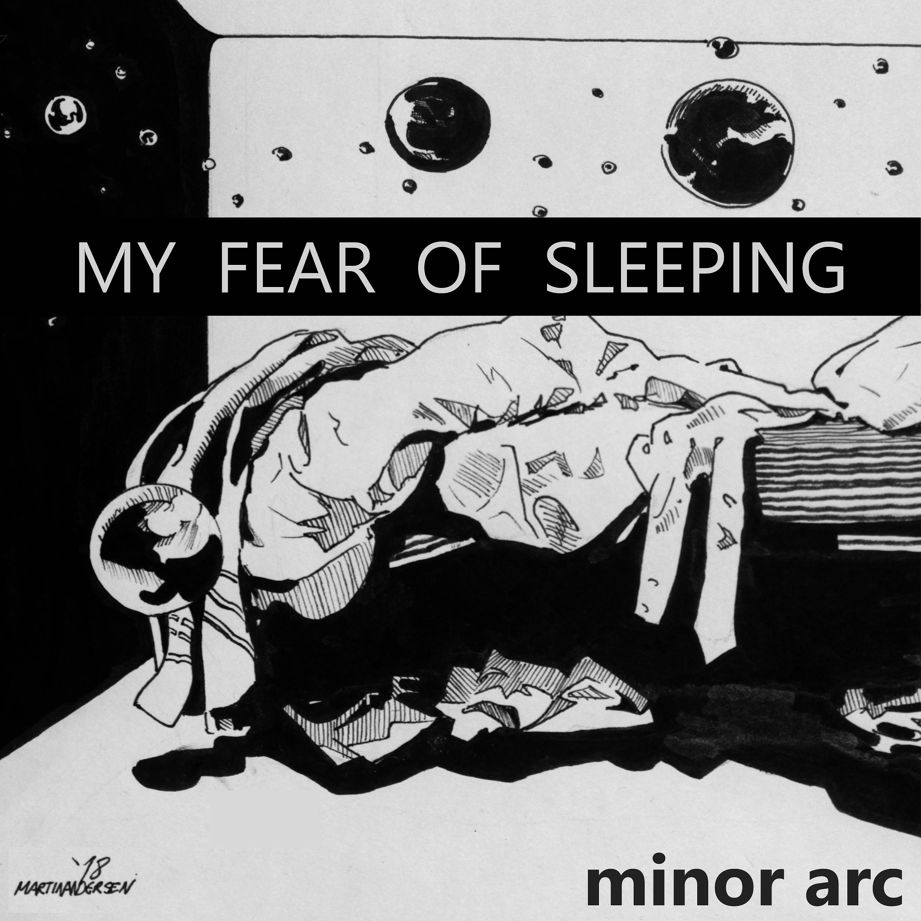 Постер альбома My Fear of Sleeping