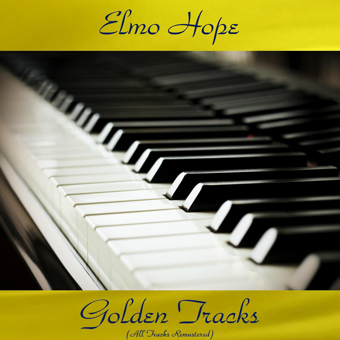Постер альбома Elmo Hope Golden Tracks