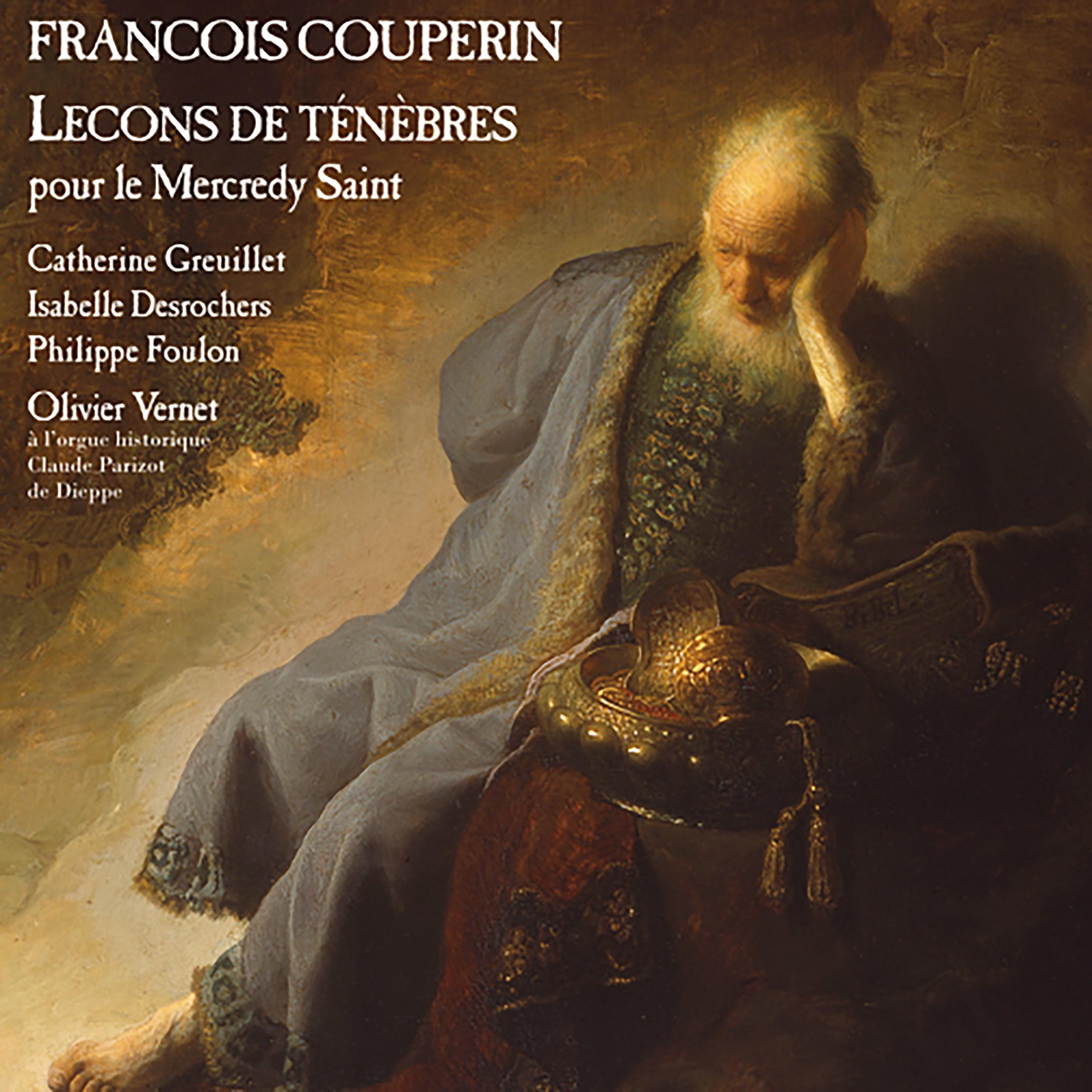 Постер альбома Couperin: Leçons de ténèbres pour le mercredy saint