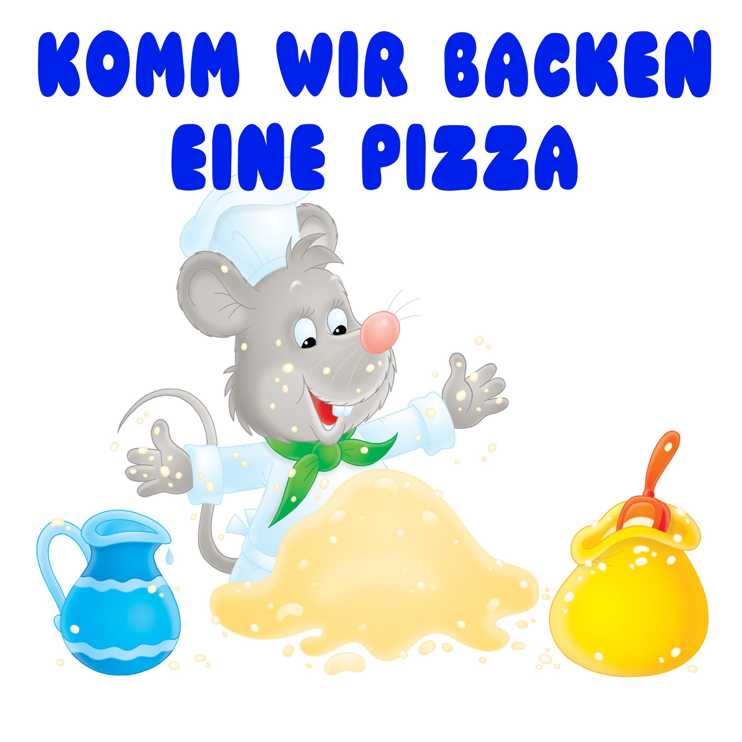 Постер альбома Komm wir backen eine Pizza (Der Pizza-Song)