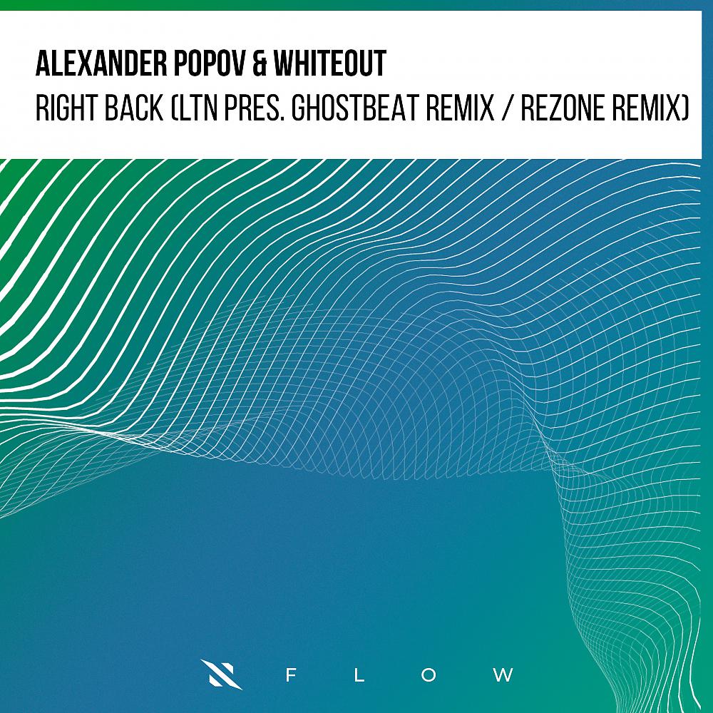 Постер альбома Right Back (LTN & Ghostbeat Remix / Rezone Remix)