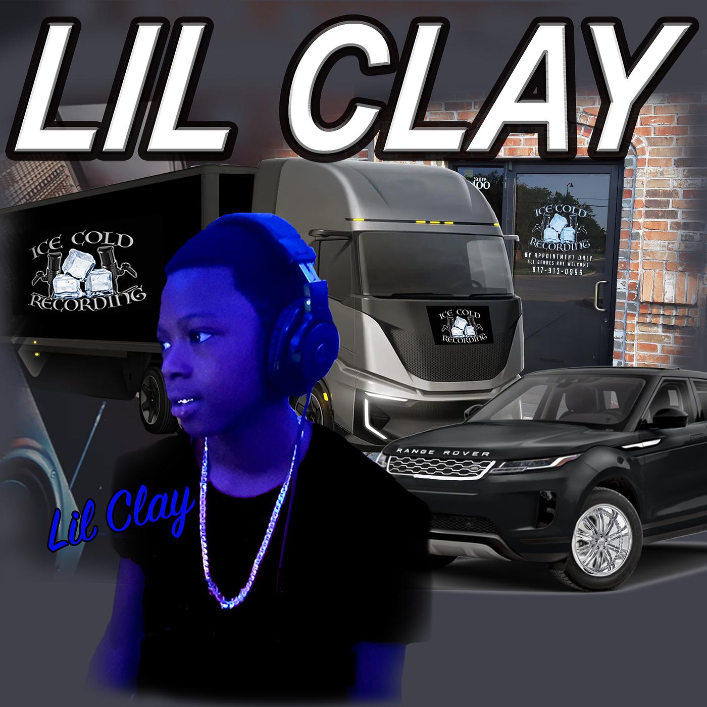 Постер альбома Lil Clay