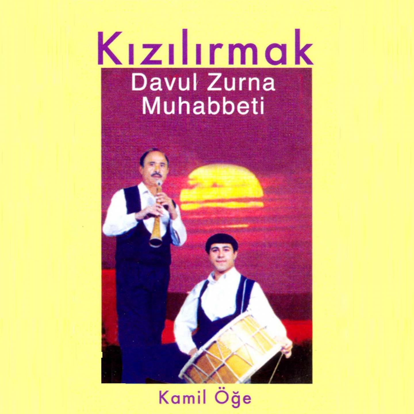 Постер альбома Kızılırmak Davul Zurna Muhabbeti