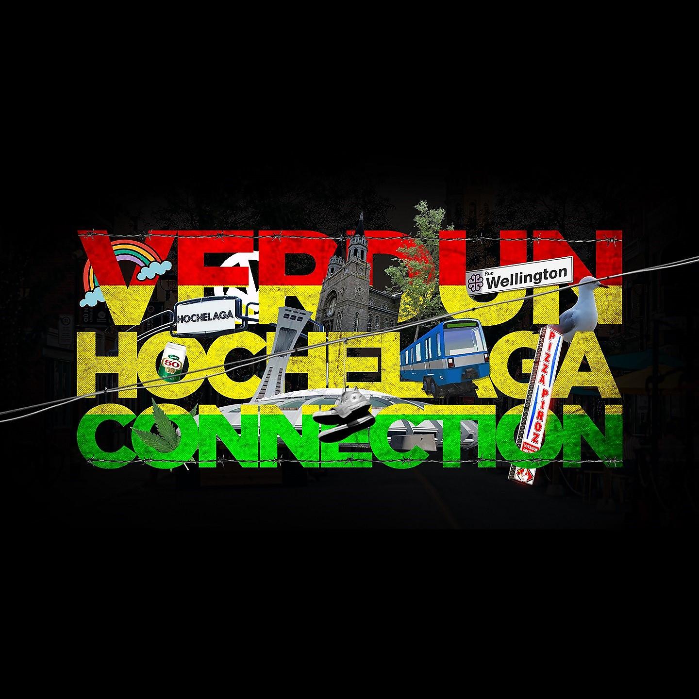Постер альбома Verdun Hochelaga Connection