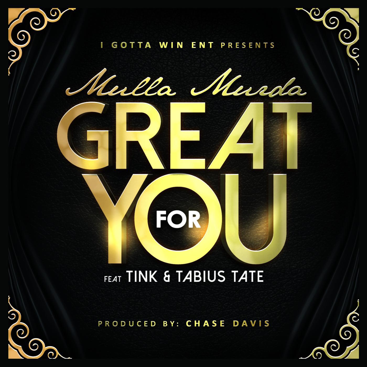 Постер альбома Great for You (feat. Tink & Tabius Tate)
