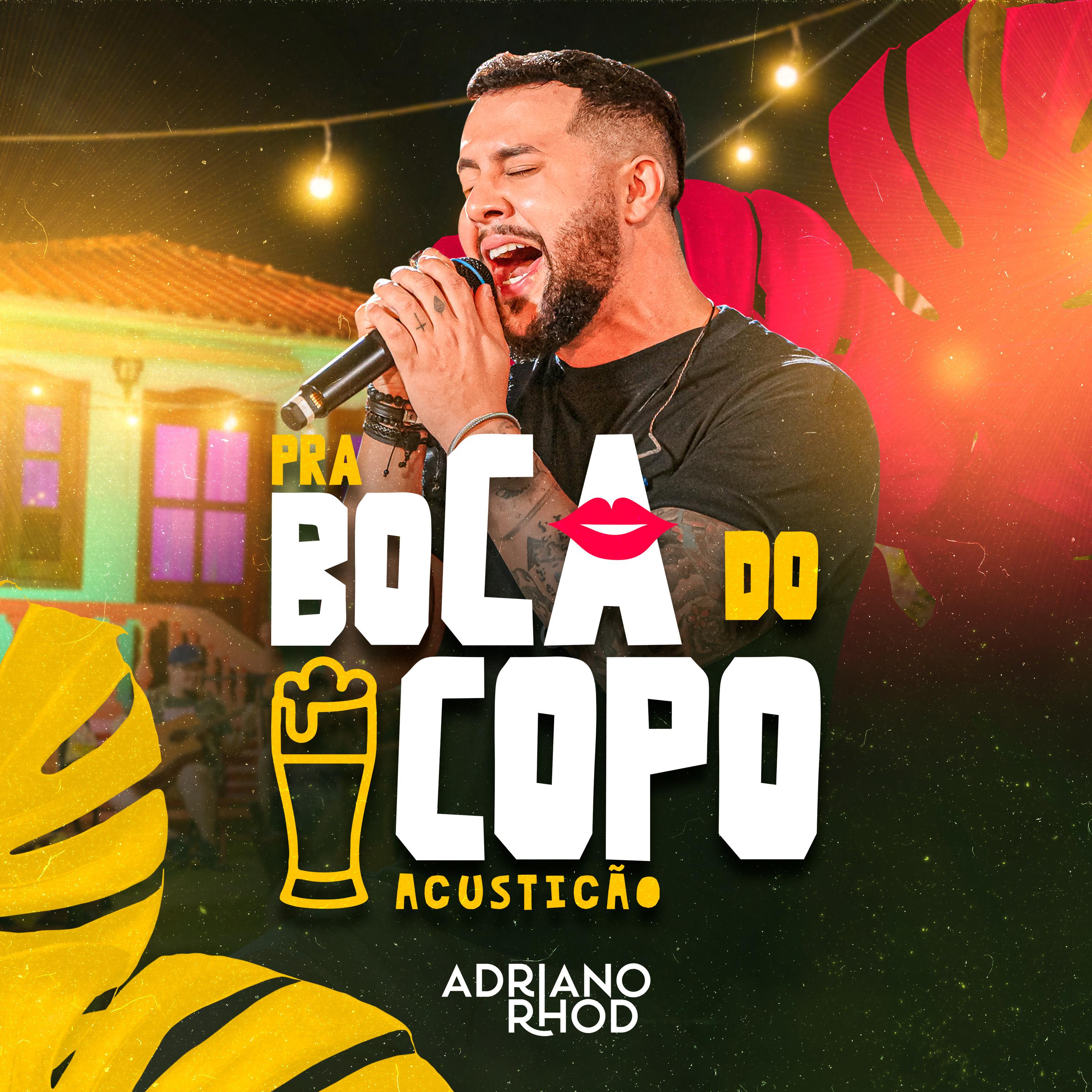 Постер альбома Pra Boca do Copo (Acusticão)