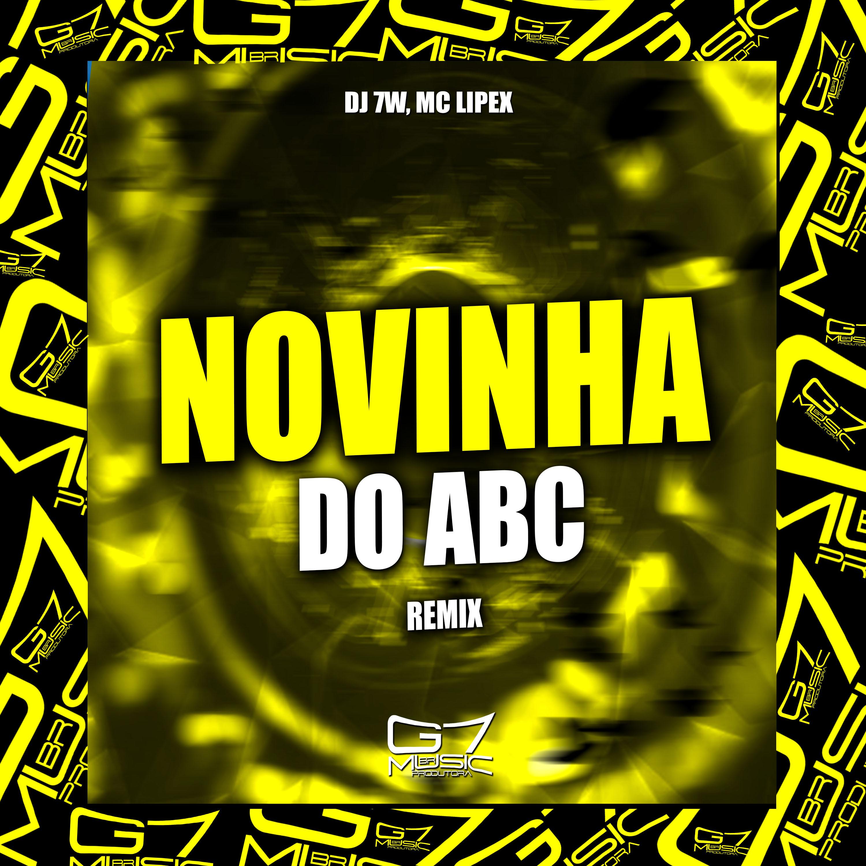Постер альбома Novinha do Abc (Remix)