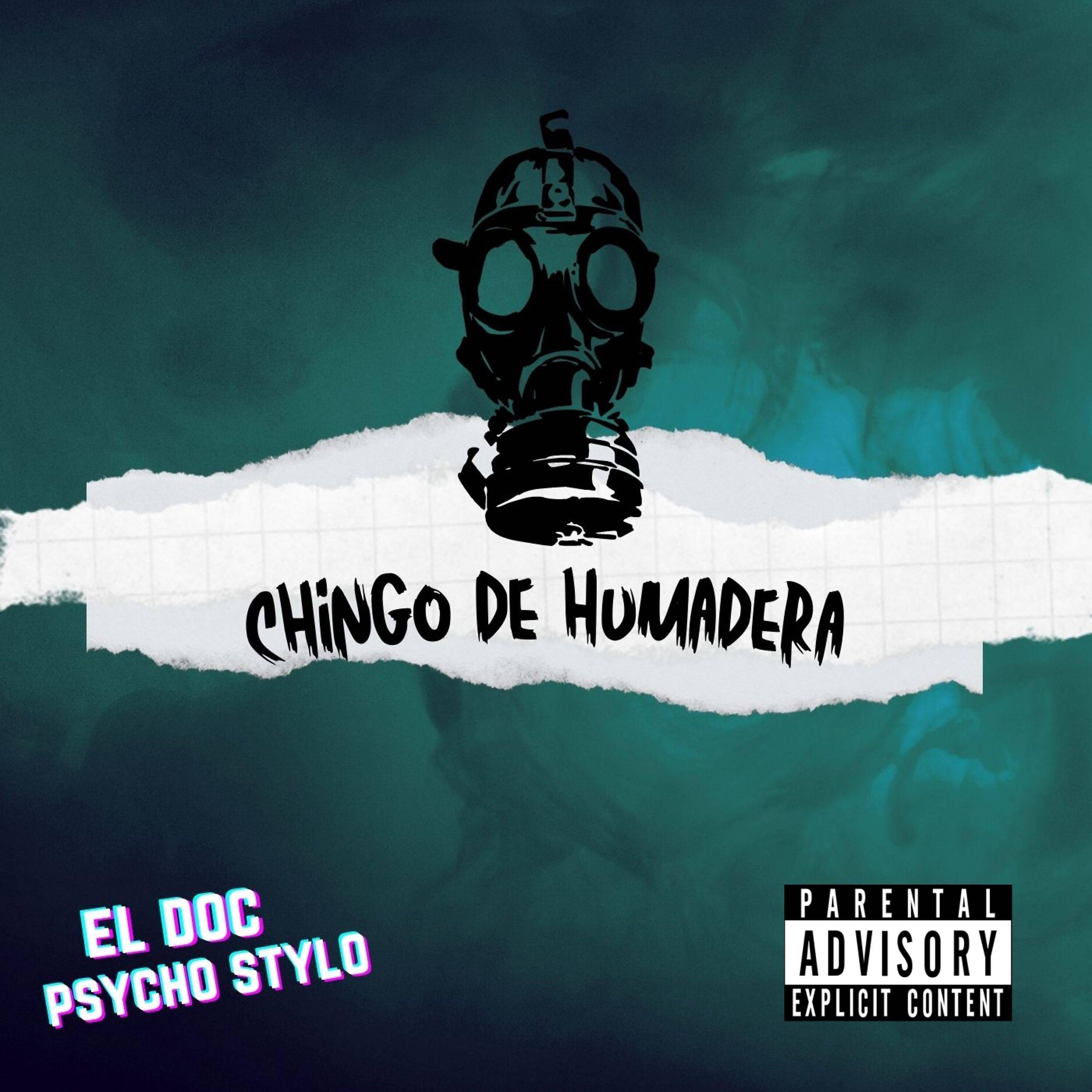 Постер альбома Chingo de Humadera