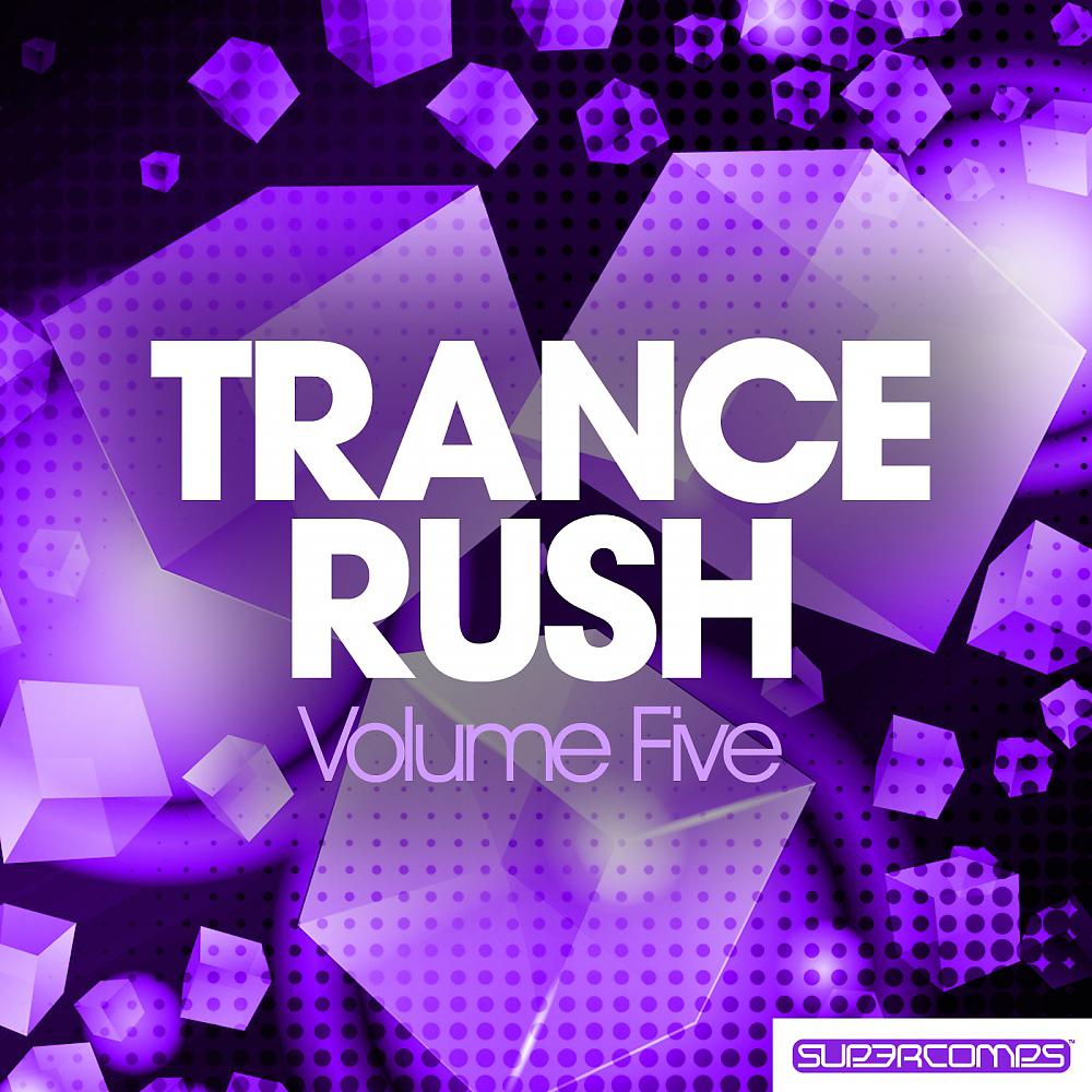Постер альбома Trance Rush - Volume Five