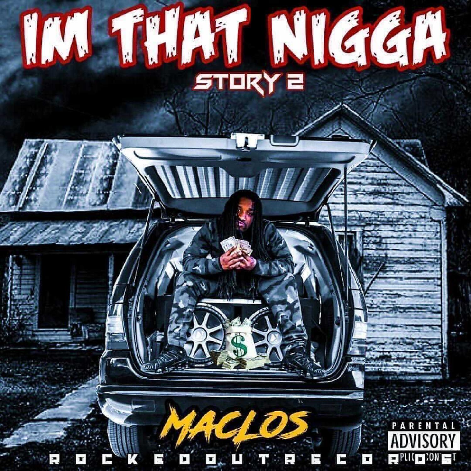 Постер альбома Im That Nigga Story 2