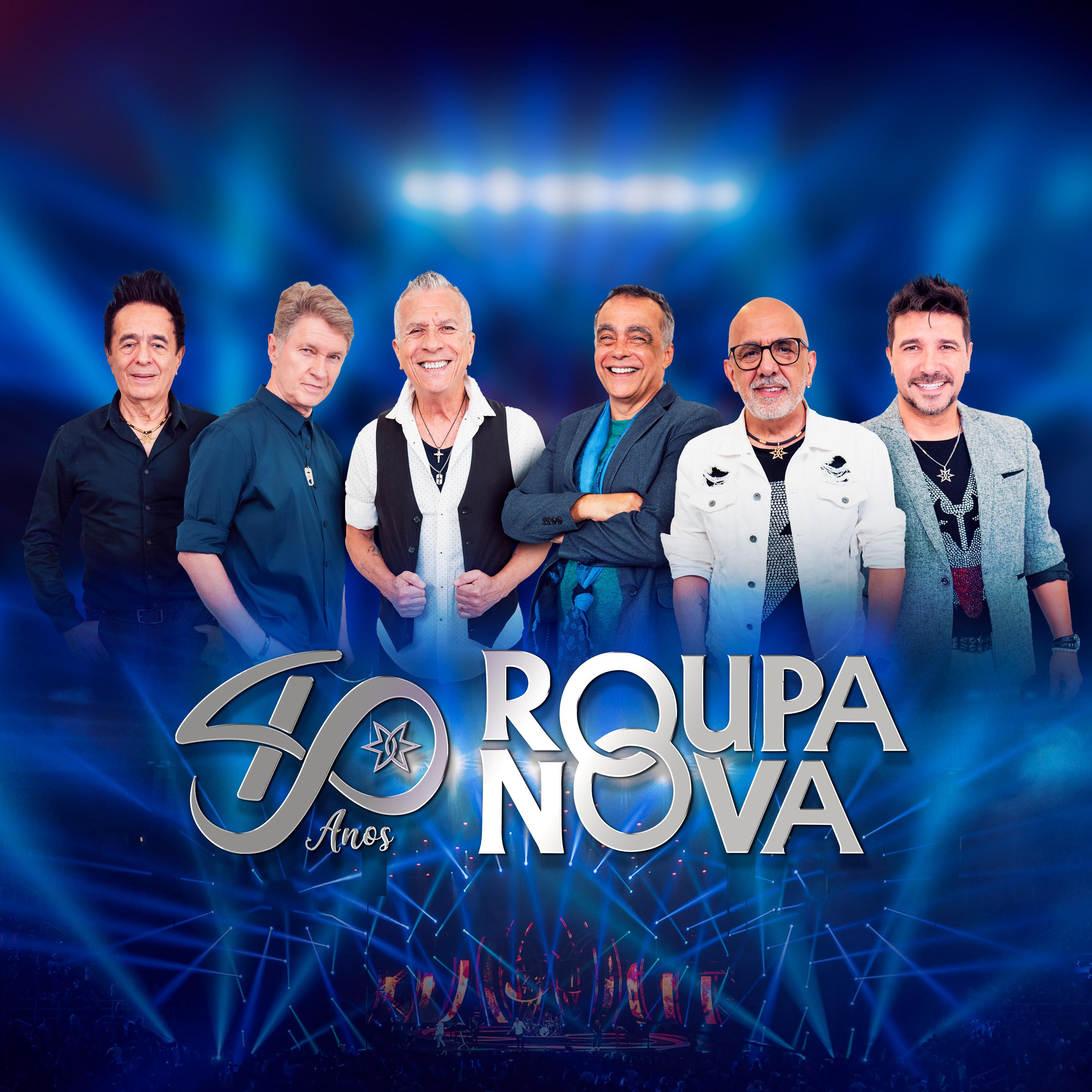 Постер альбома Roupa Nova 40 Anos