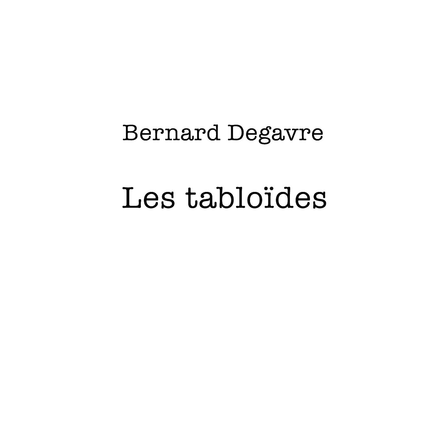 Постер альбома Les tabloïdes