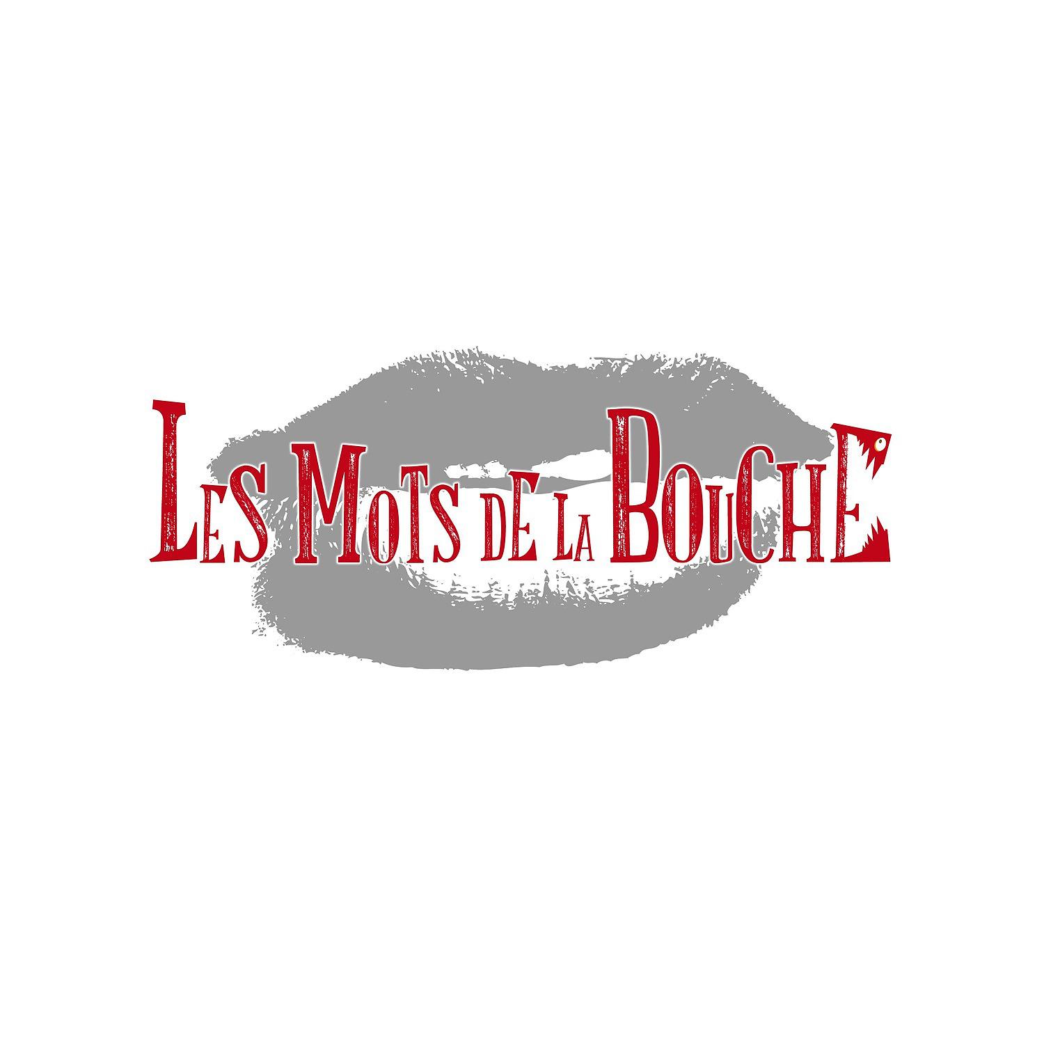 Постер альбома Les mots de la bouche