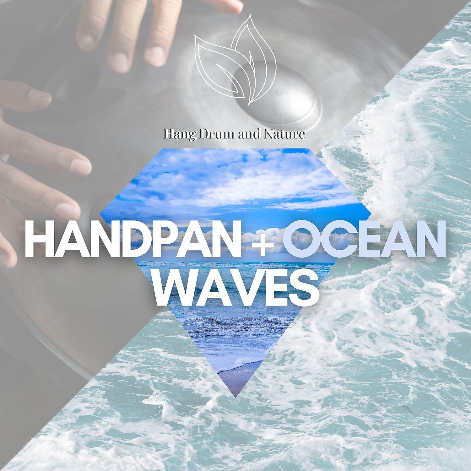 Постер альбома Handpan + Ocean Waves