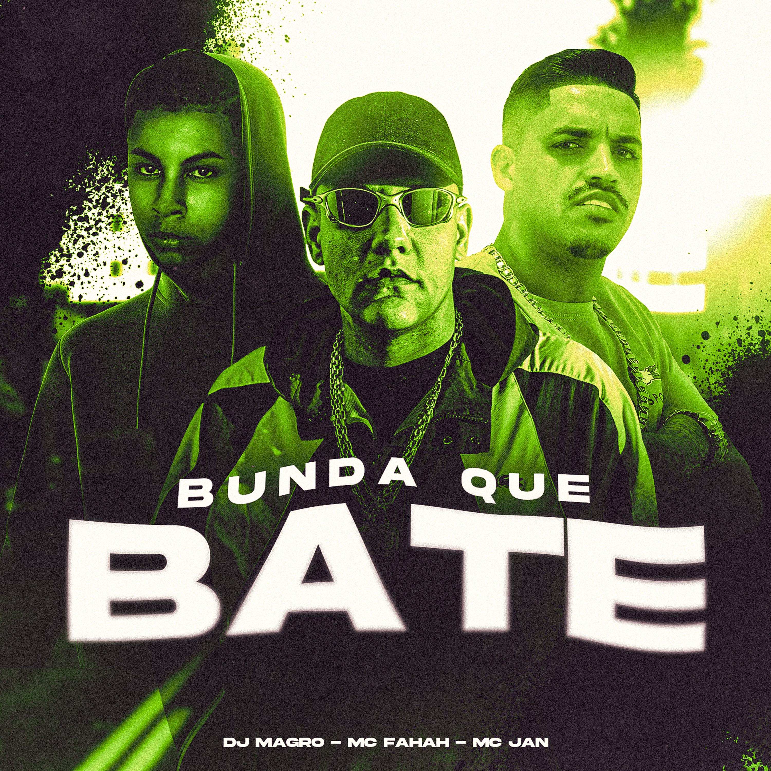 Постер альбома Bunda Que Bate