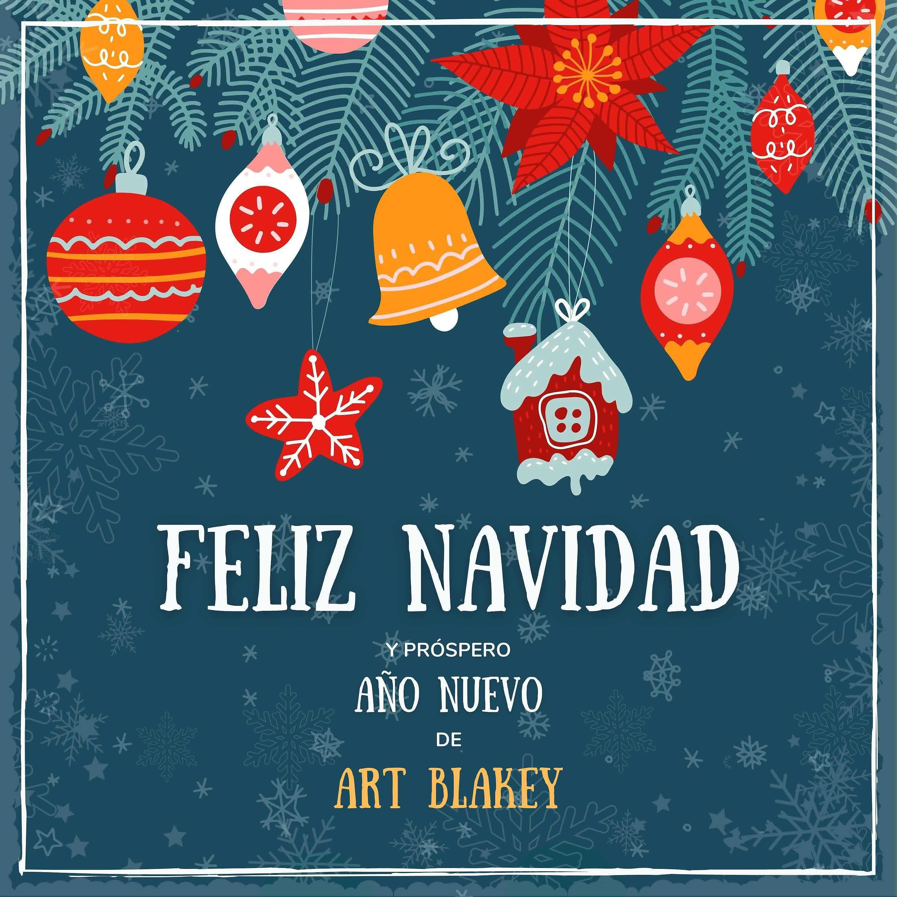 Постер альбома Feliz Navidad y próspero Año Nuevo de Art Blakey