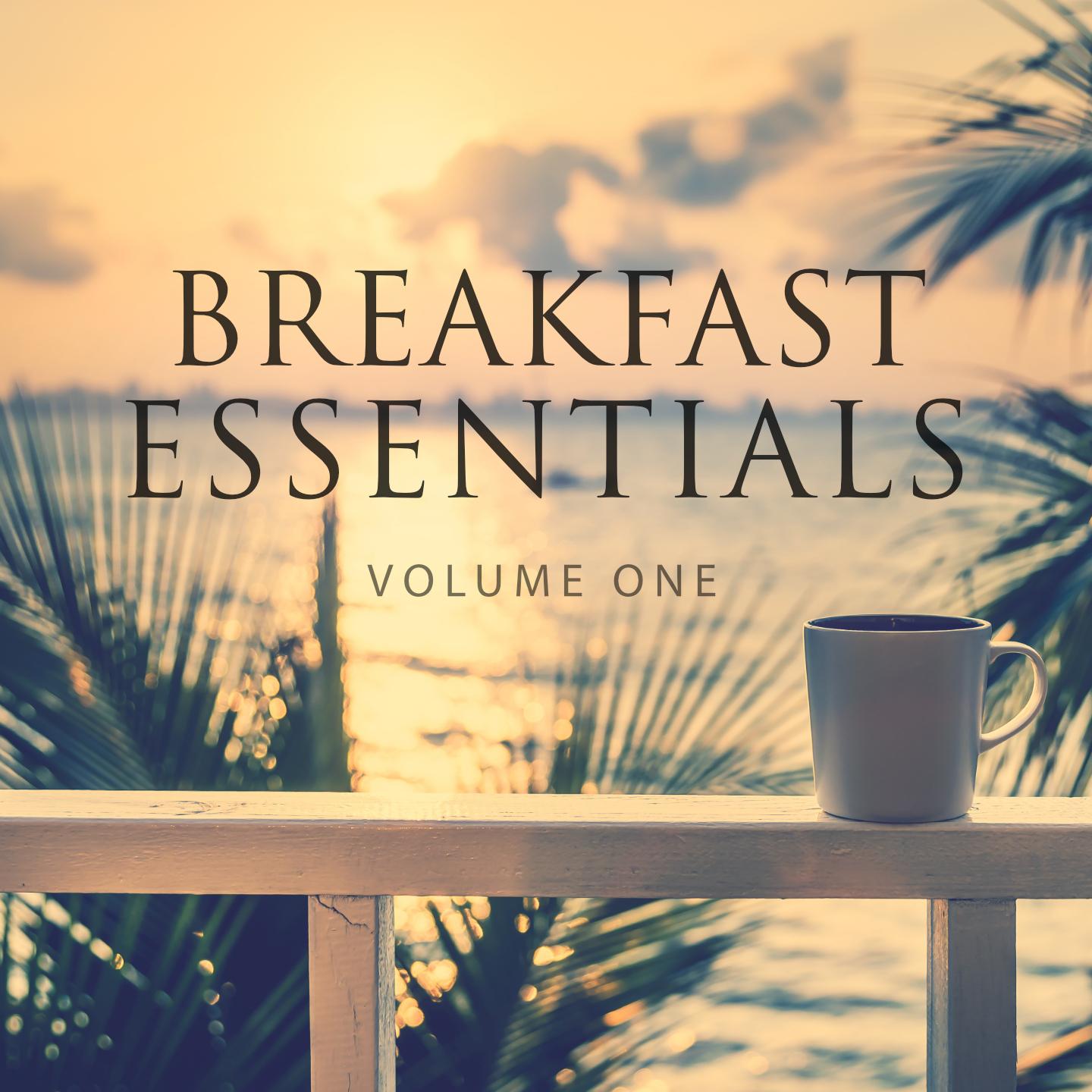 Постер альбома Breakfast Essentials, Vol. 1