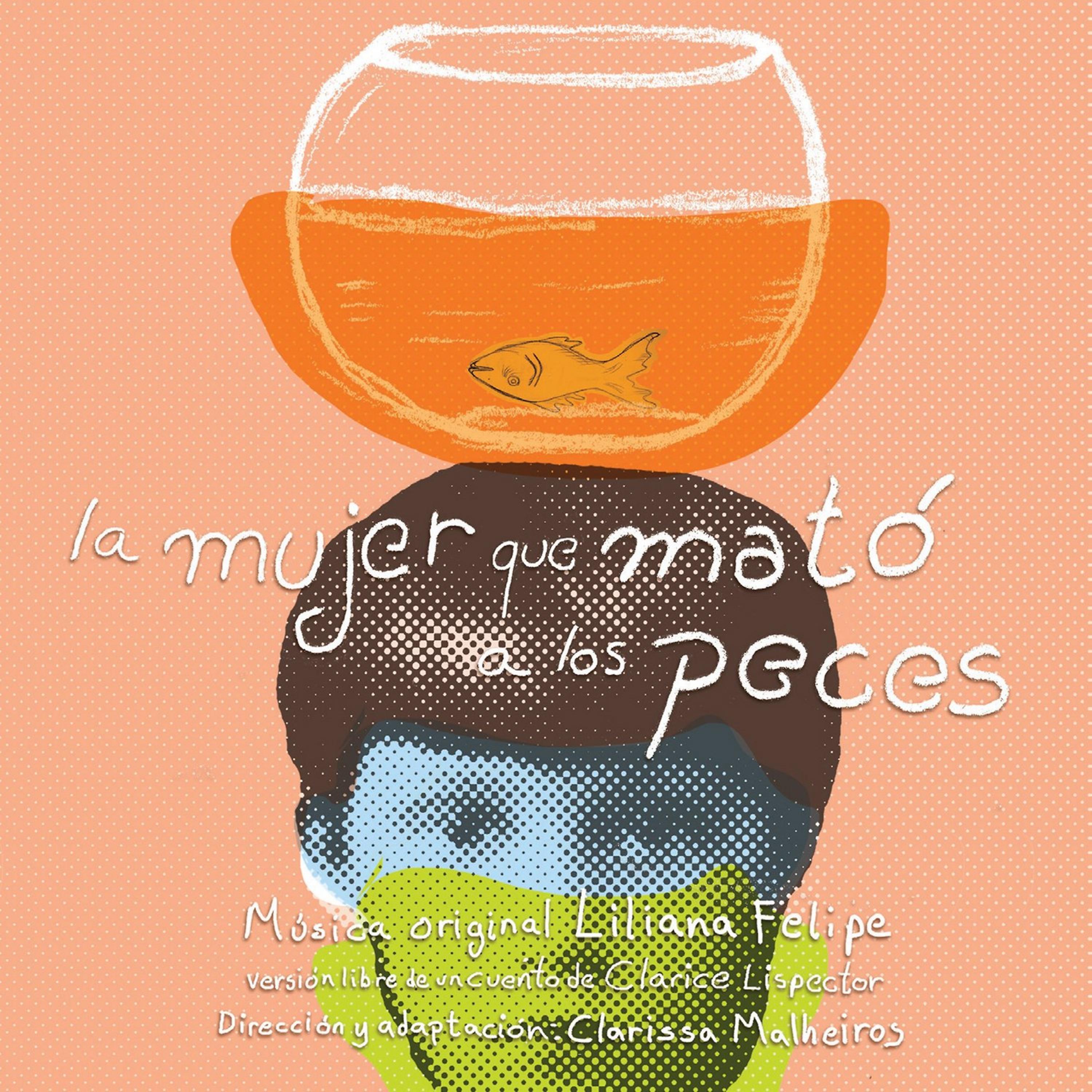 Постер альбома La Mujer Que Mató a los Peces
