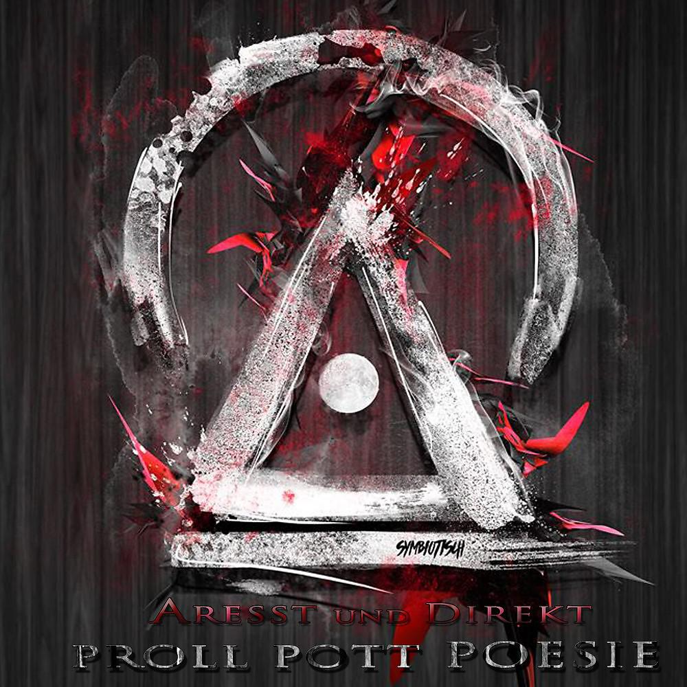 Постер альбома Proll Pott Poesie