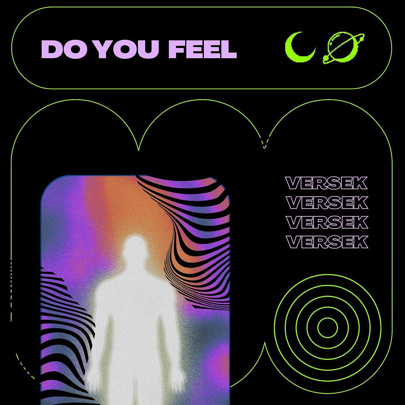Постер альбома Do You Feel