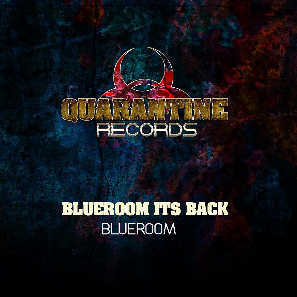 Постер альбома Blueroom its back