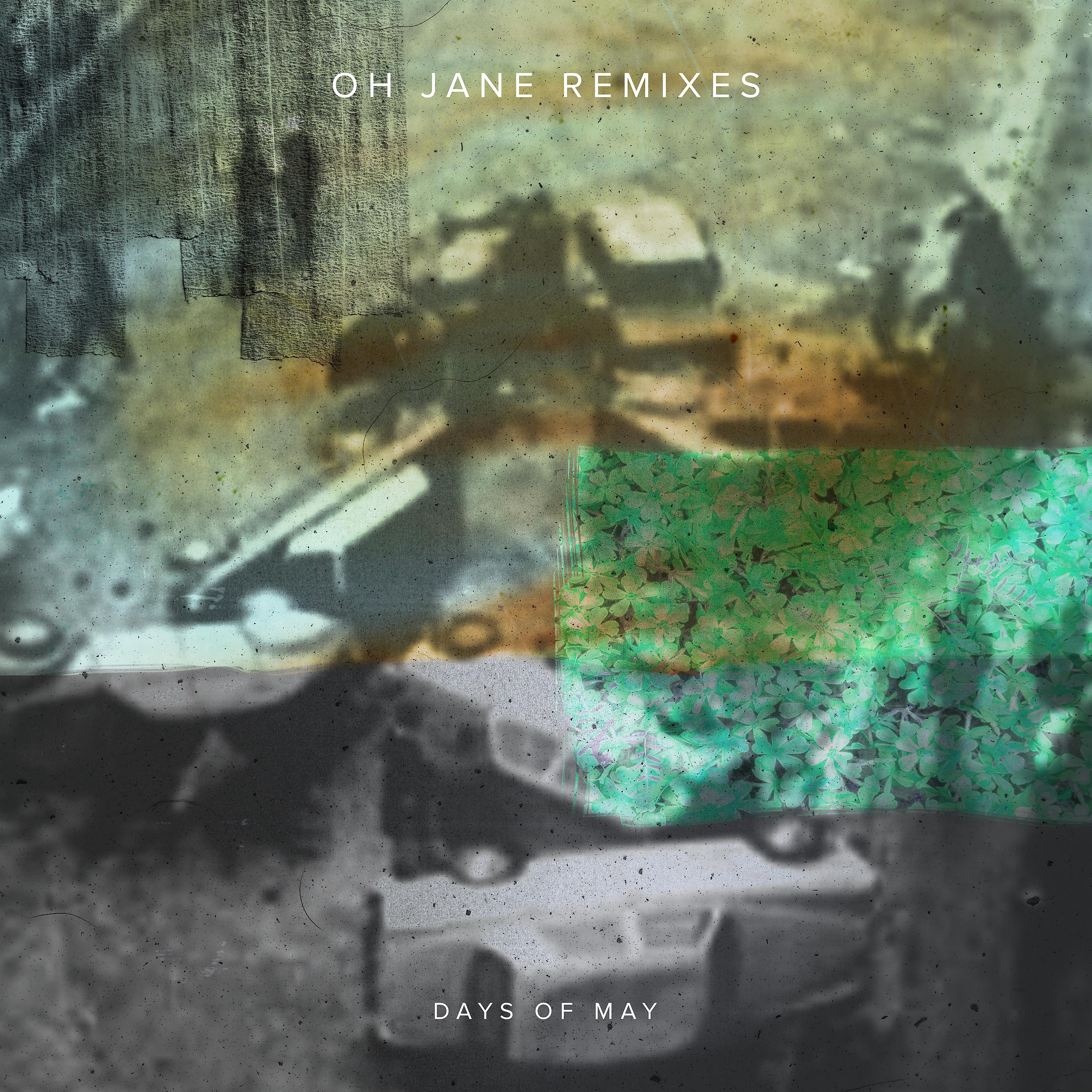 Постер альбома Oh Jane (The Green Remixes)