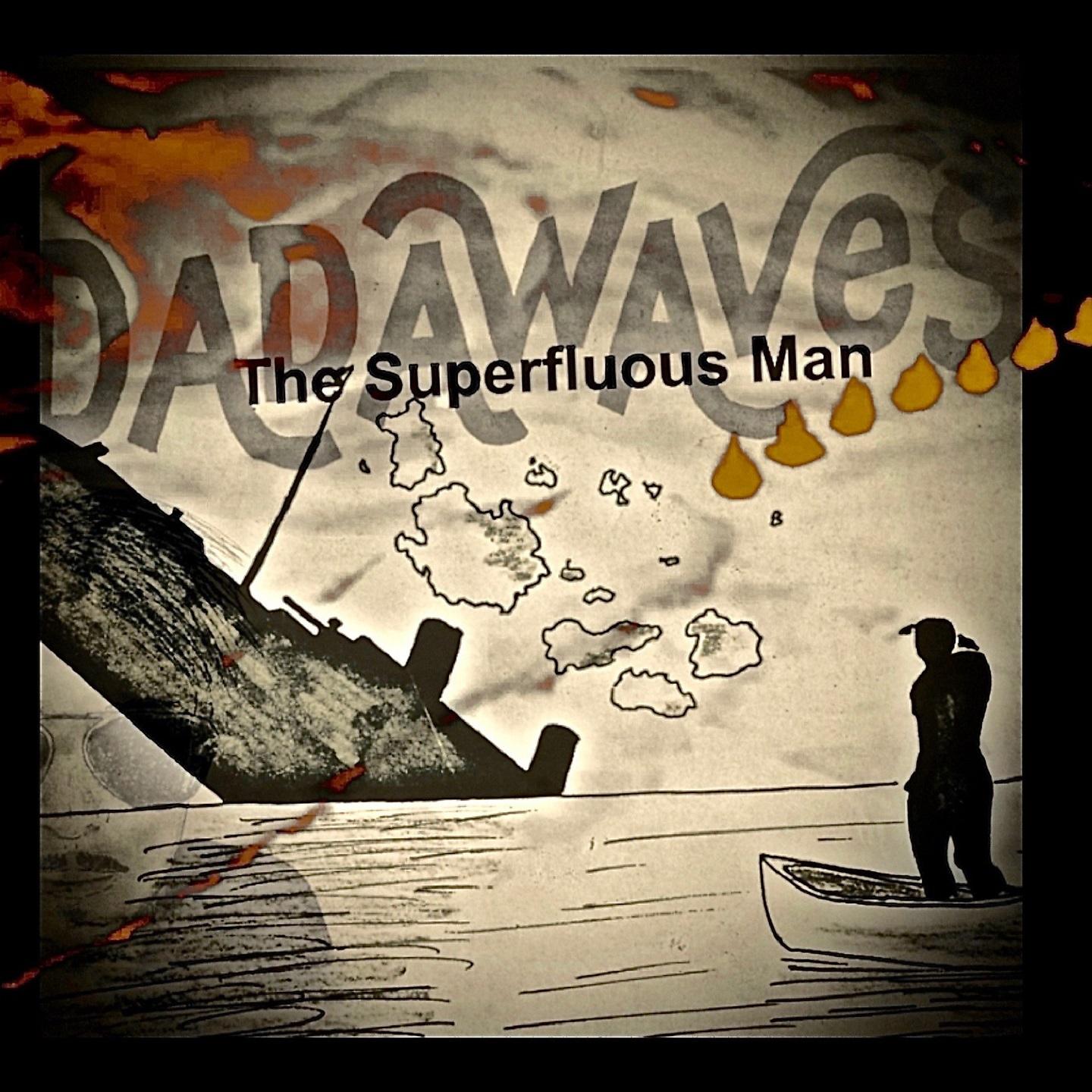 Постер альбома The Superfluous Man