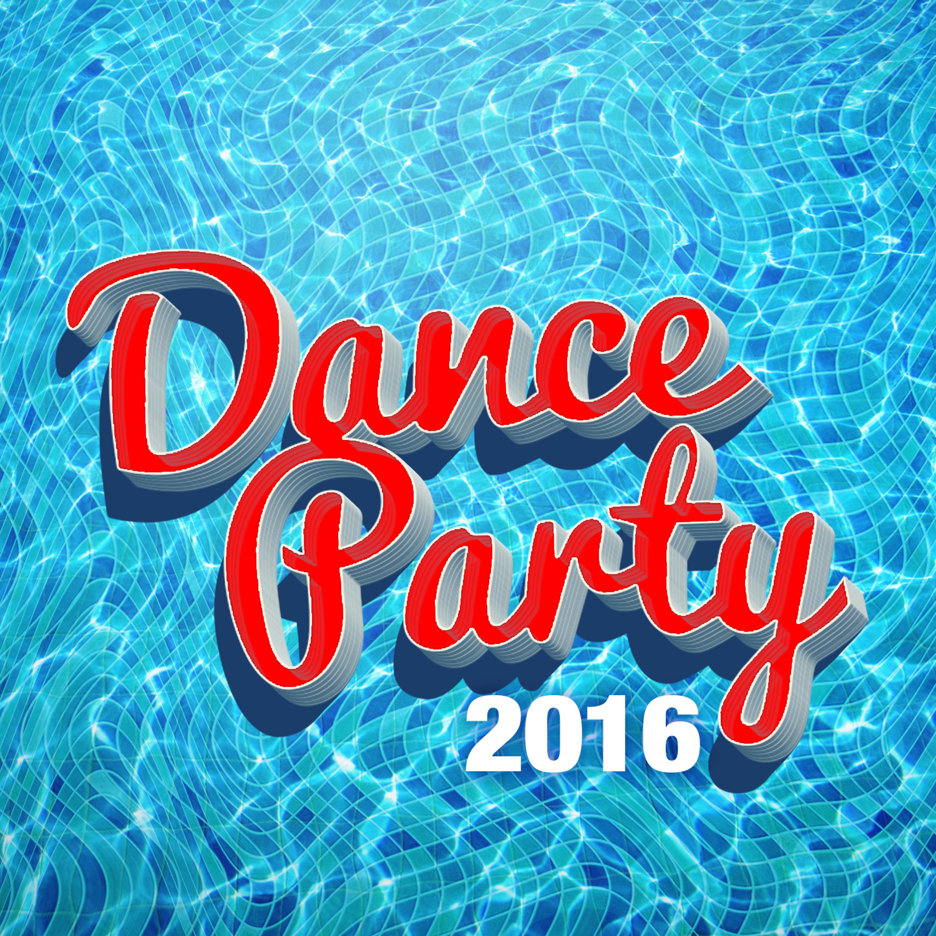 Постер альбома Dance Party 2016