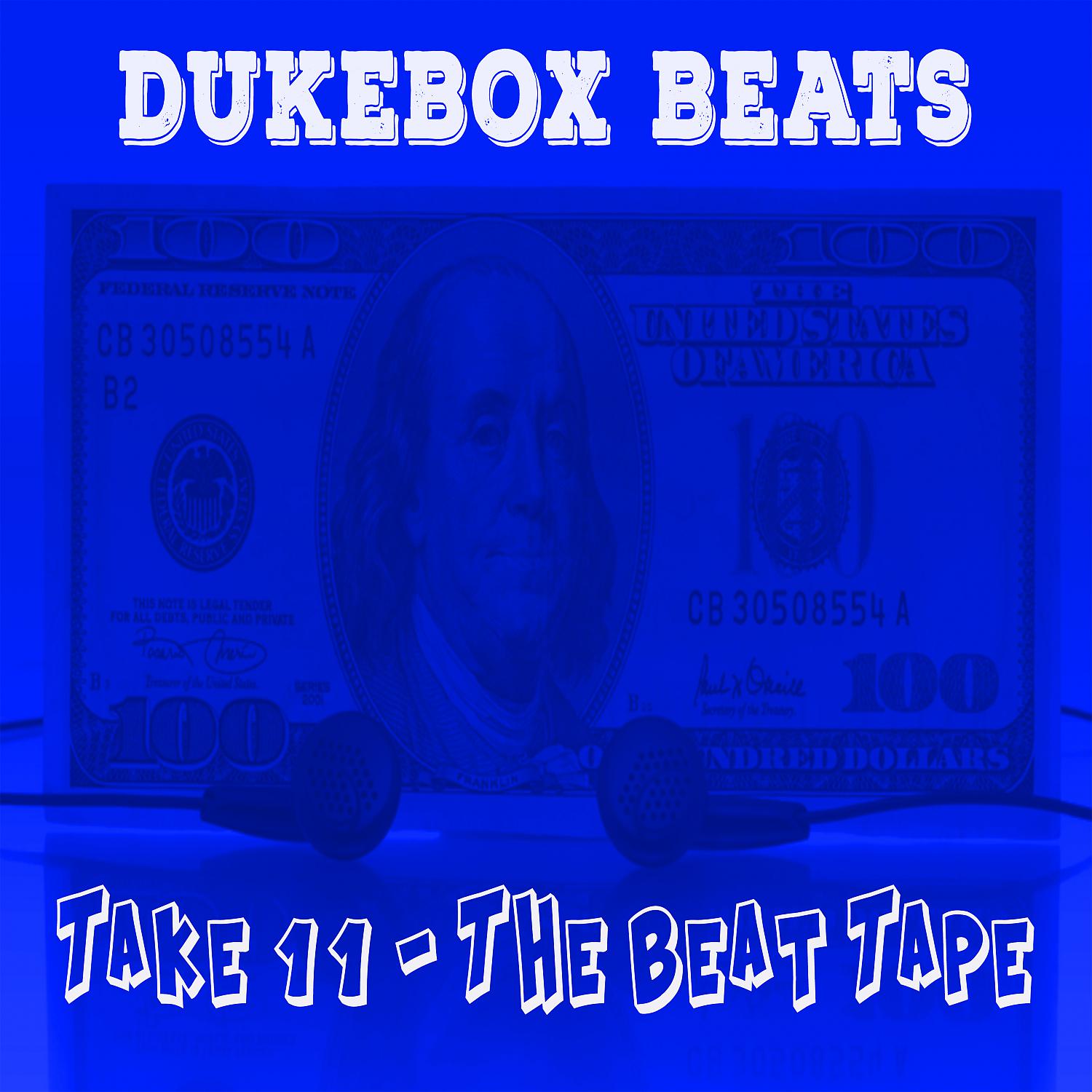 Постер альбома Take 11 - The Beat Tape