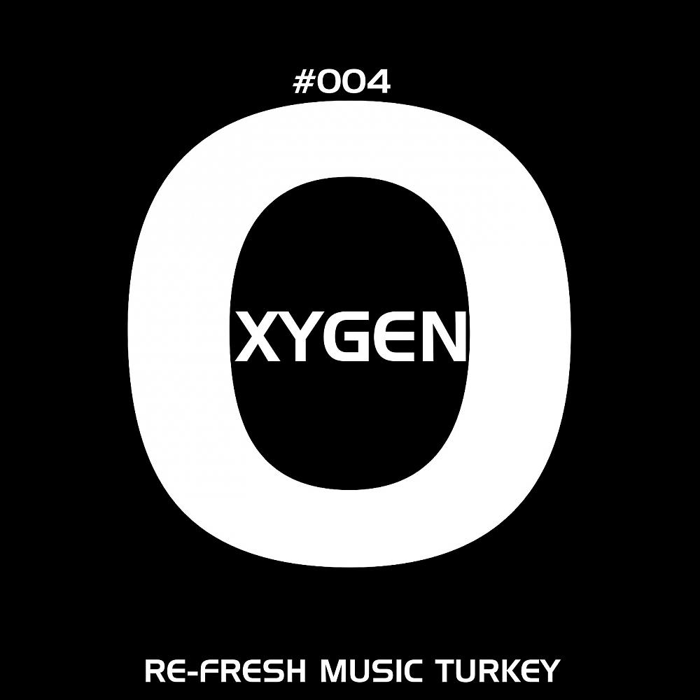 Постер альбома Oxygen 004