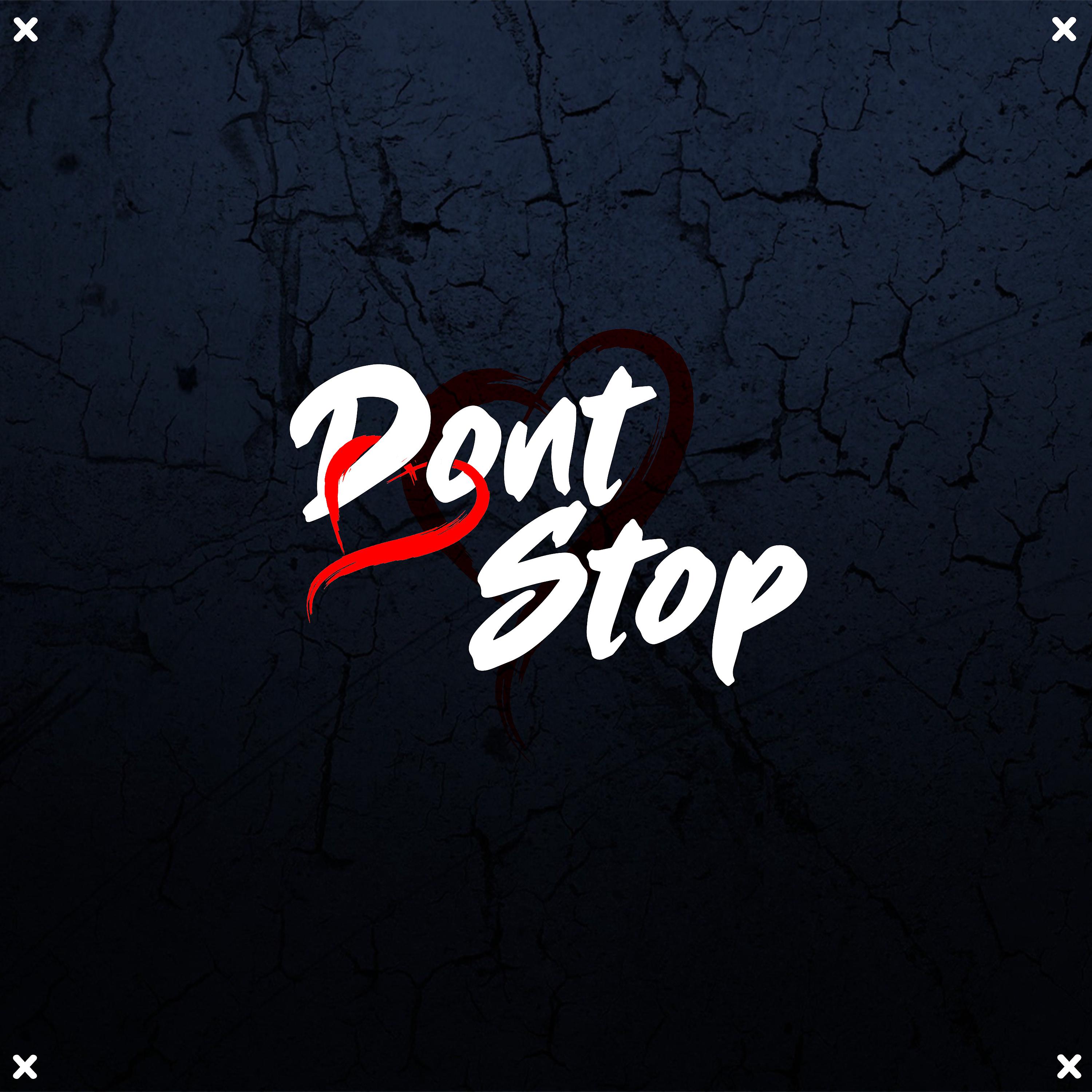 Постер альбома Dont Stop