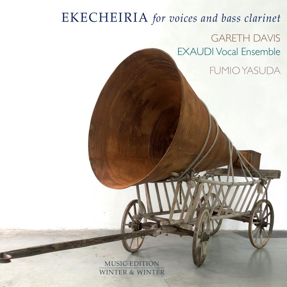 Постер альбома Yasuda: Ekecheiria for Voices and Bass Clarinet