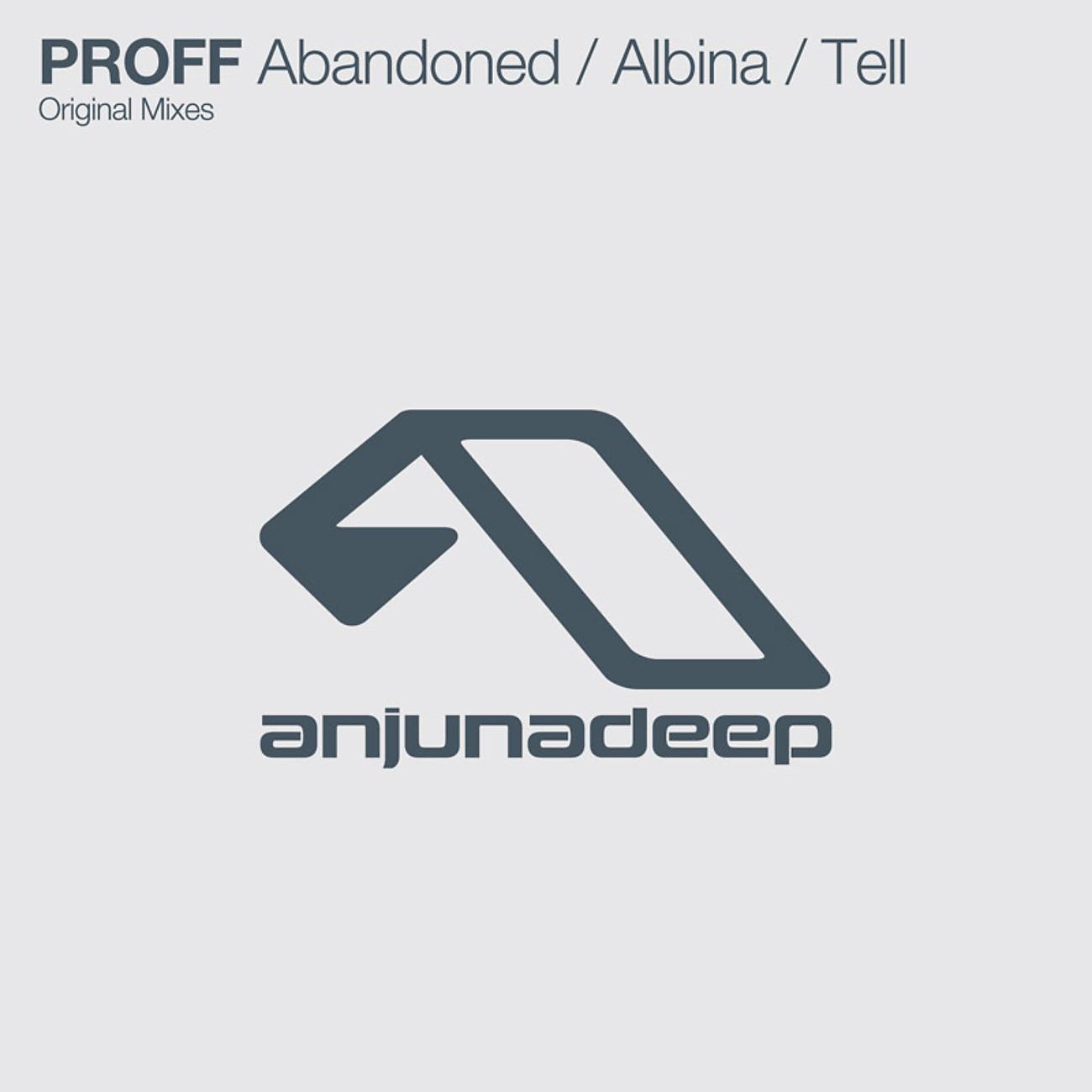 Постер альбома Abandoned / Albina / Tell