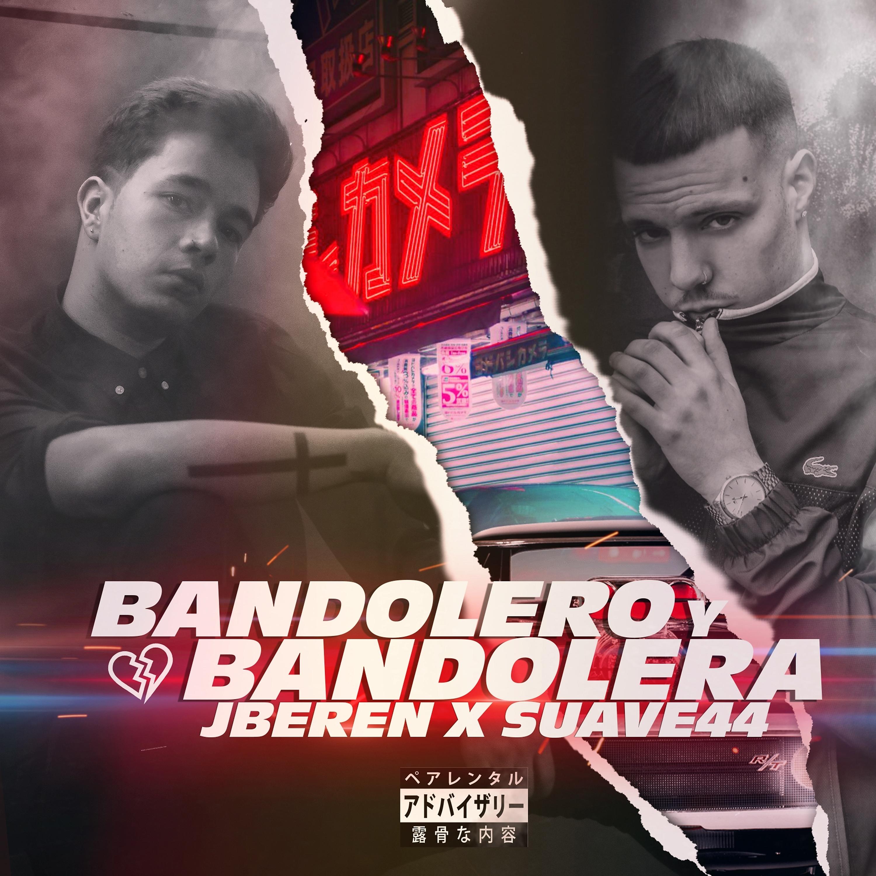 Постер альбома Bandolero y Bandolera
